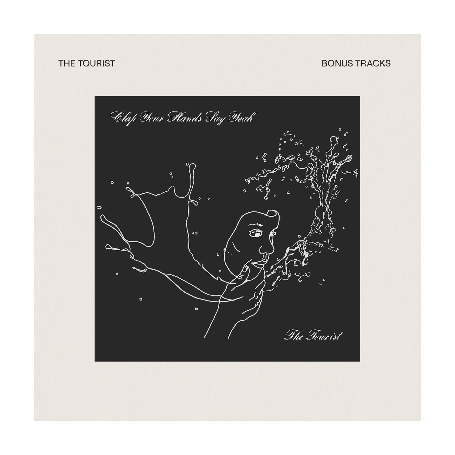 Clap Your Hands Say Yeah - The Tourist