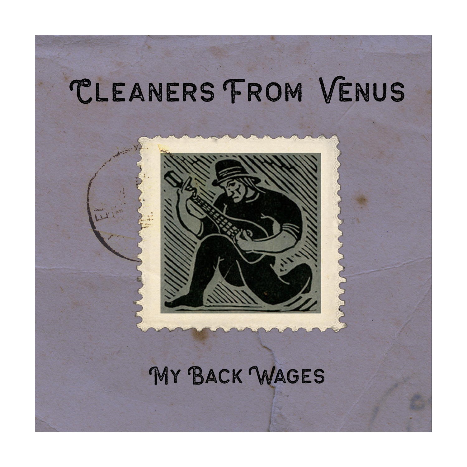 Cleaners from Venus - My Back Wages