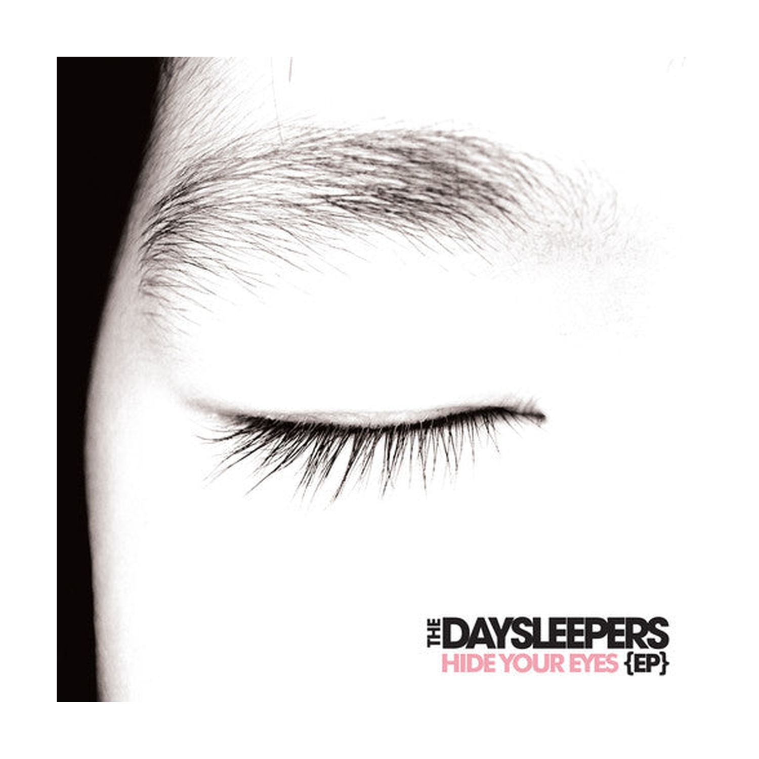 Daysleepers - Hide Your Eyes Ep