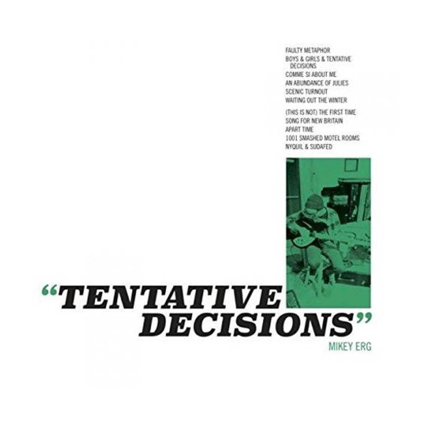 Mikey Erg - Tentative Decisions (CD)