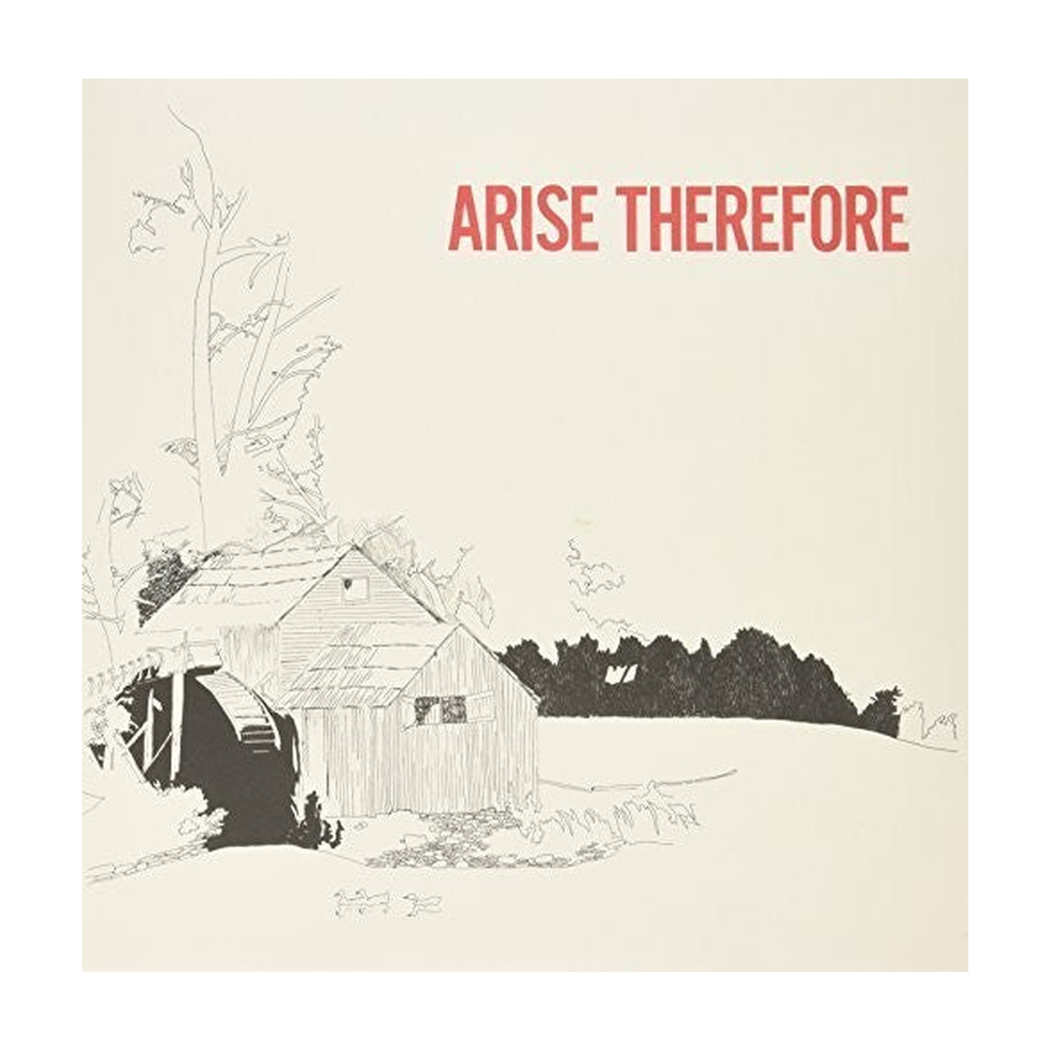 Bonnie Prince Billy - Arise Therefore