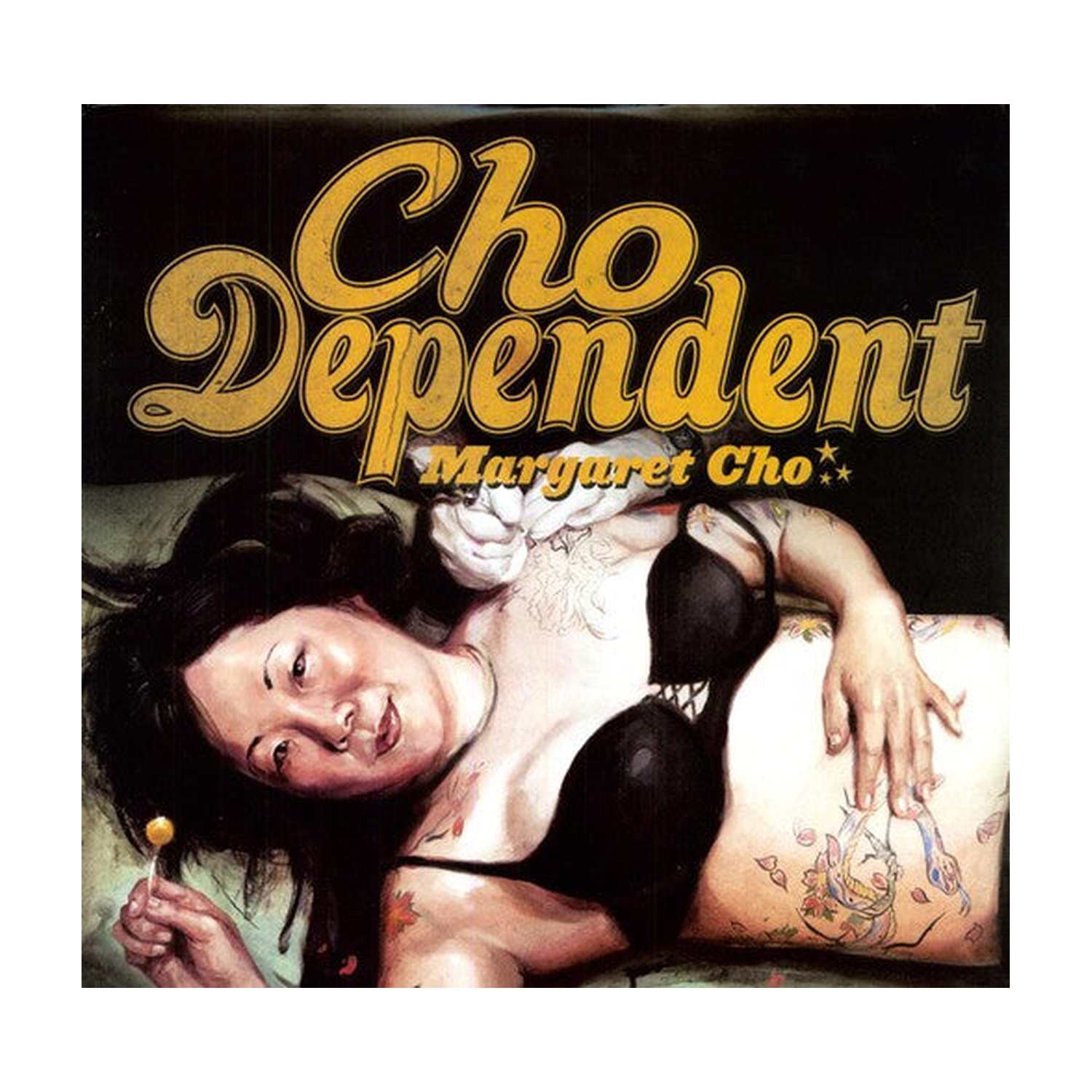 Margaret Cho - Cho Dependent