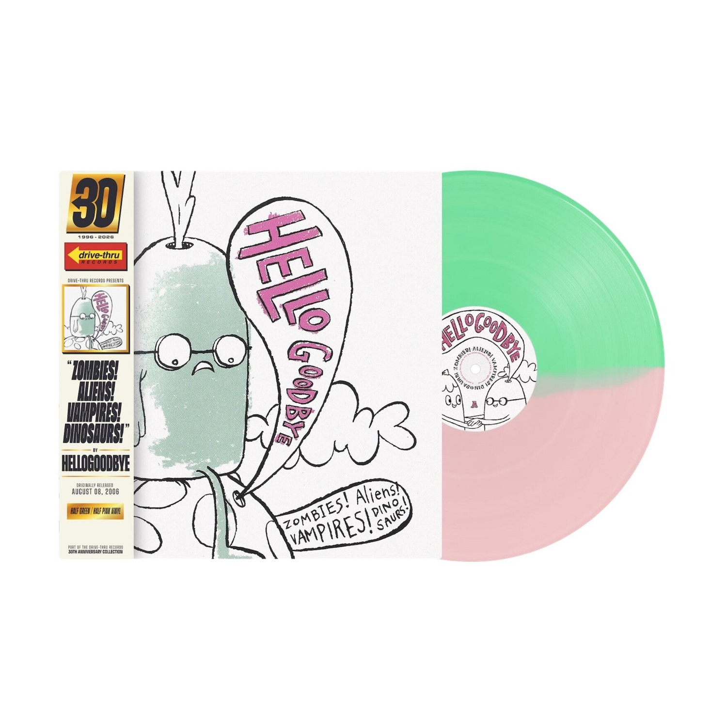 Hellogoodbye - Zombies! Aliens! Vampires! Dinosaurs! 20th Anniversary Edition (Anniversary Edition)