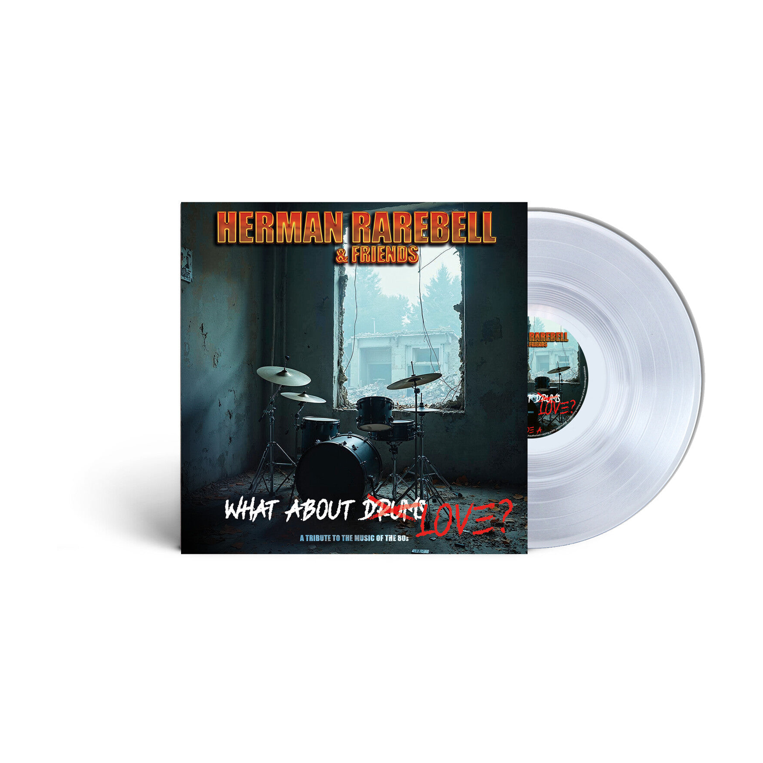 Herman Rarebell & Friends - What About Love (Clear Vinyl)