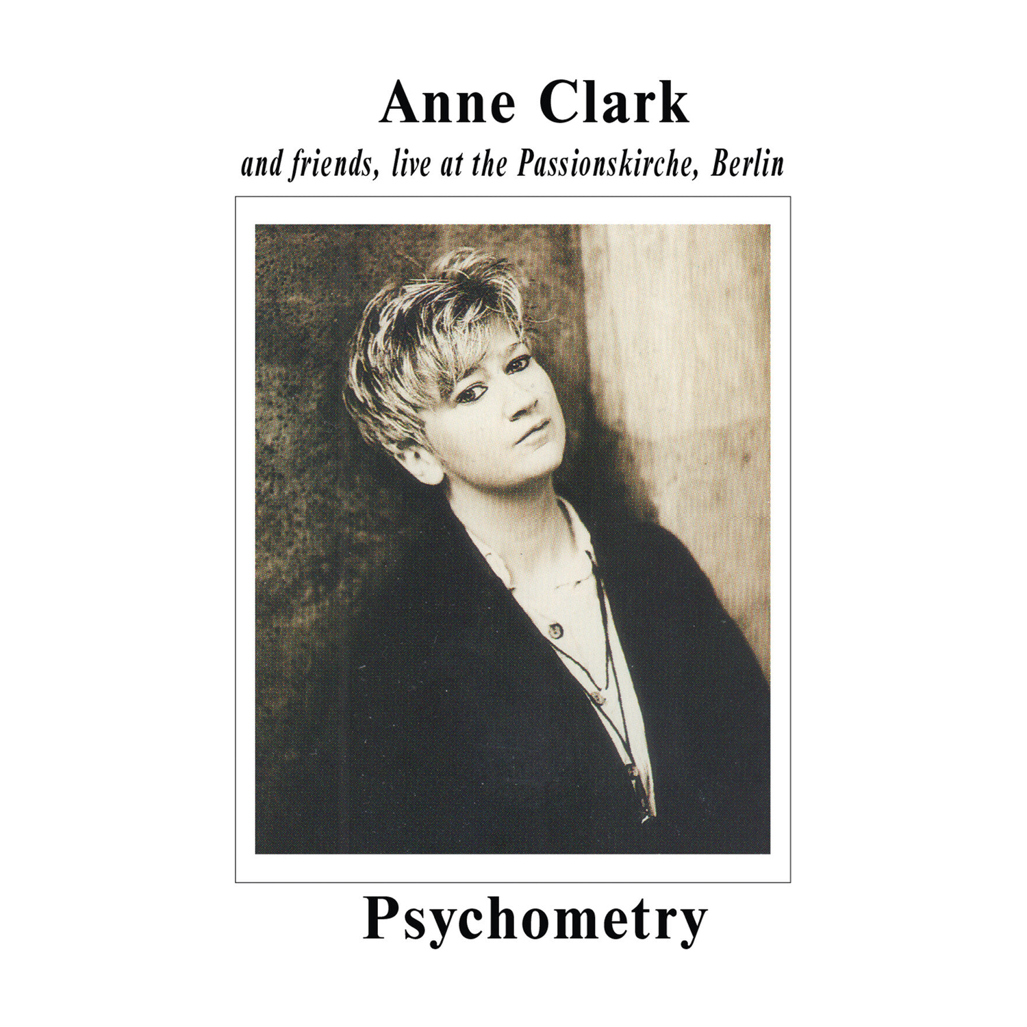 Anne Clark - Psychometry - Live At Passionskirche, Berlin (CD)
