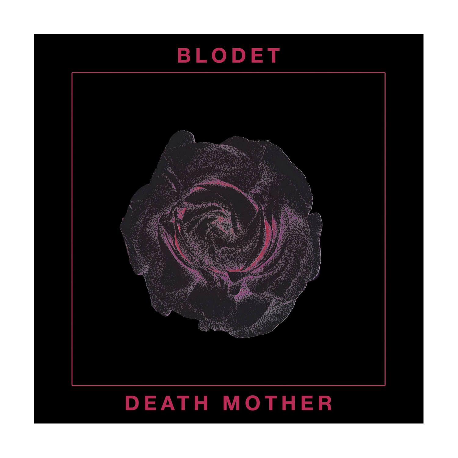 Blodet - Death Mother