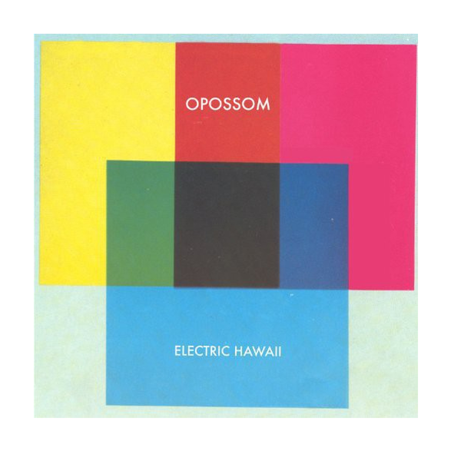 Opossom - Electric Hawaii 3x7