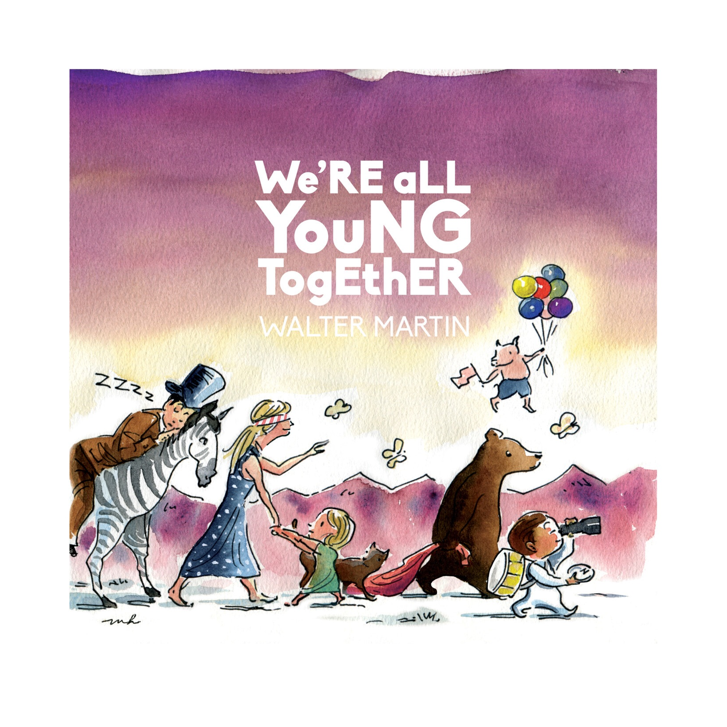Walter Martin - We're All Young Together