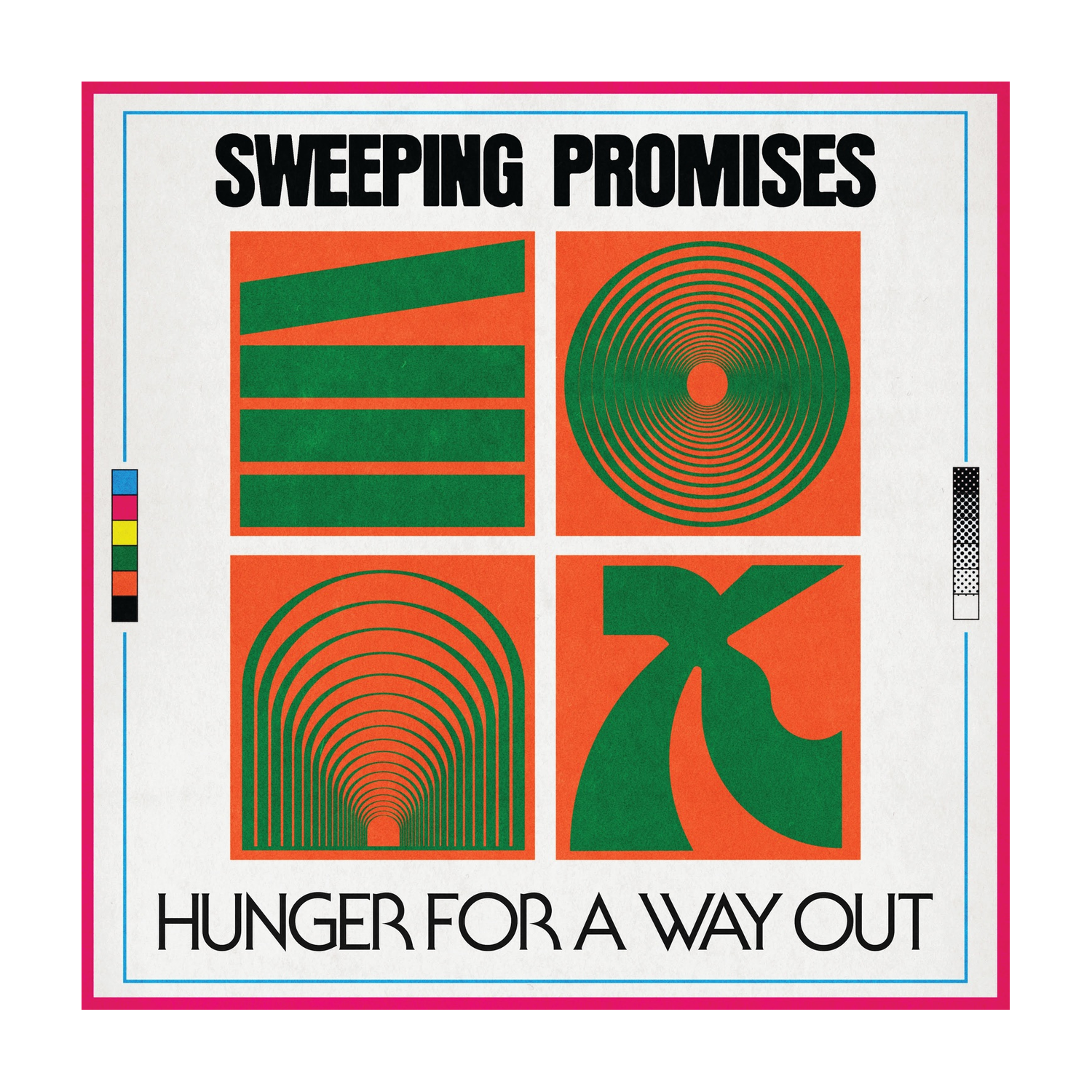 Sweeping Promises - Hunger for a Way Out