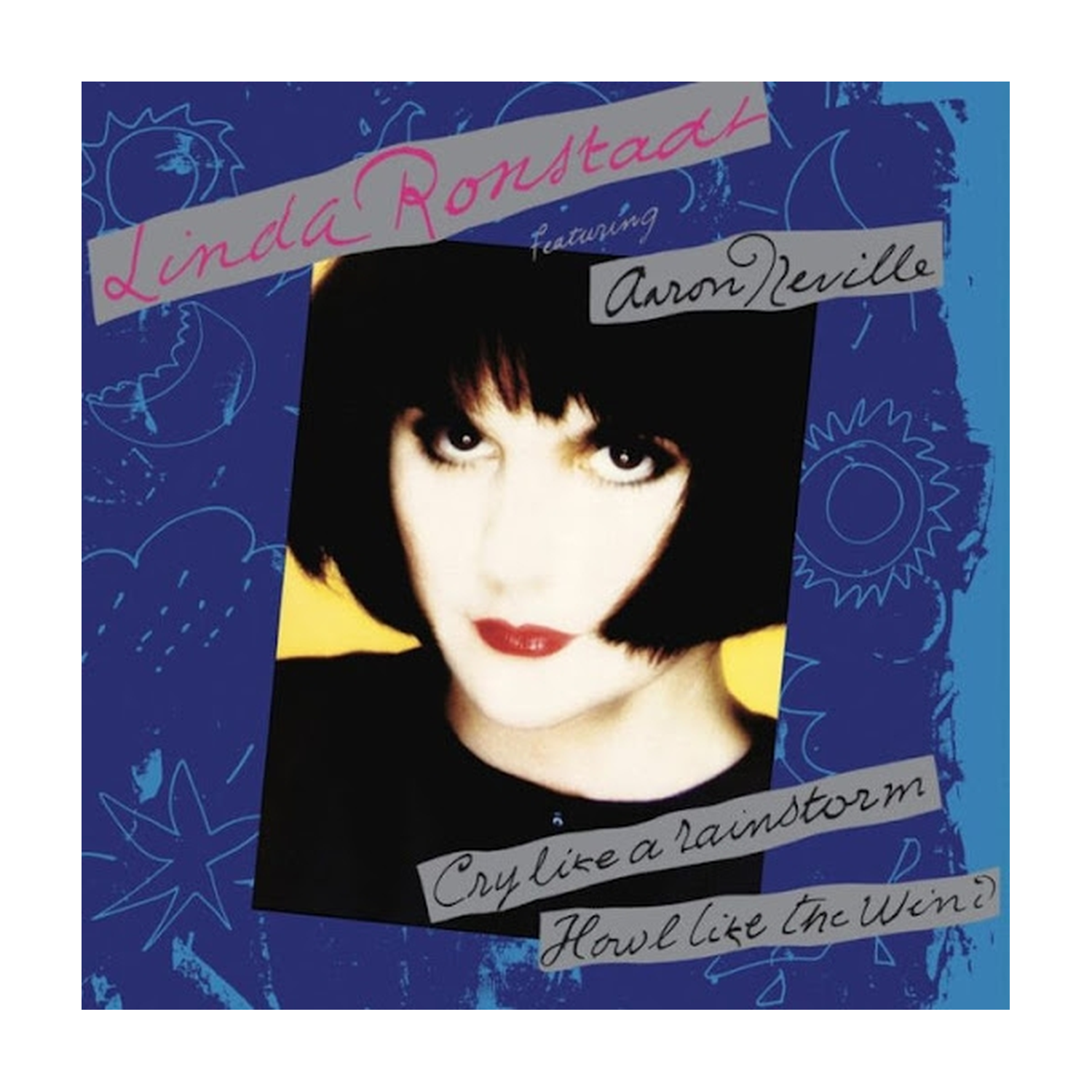 Linda Ronstadt - Cry Like a Rainstorm - Howl Like the Wind - Translucent Blue (Blue Vinyl)