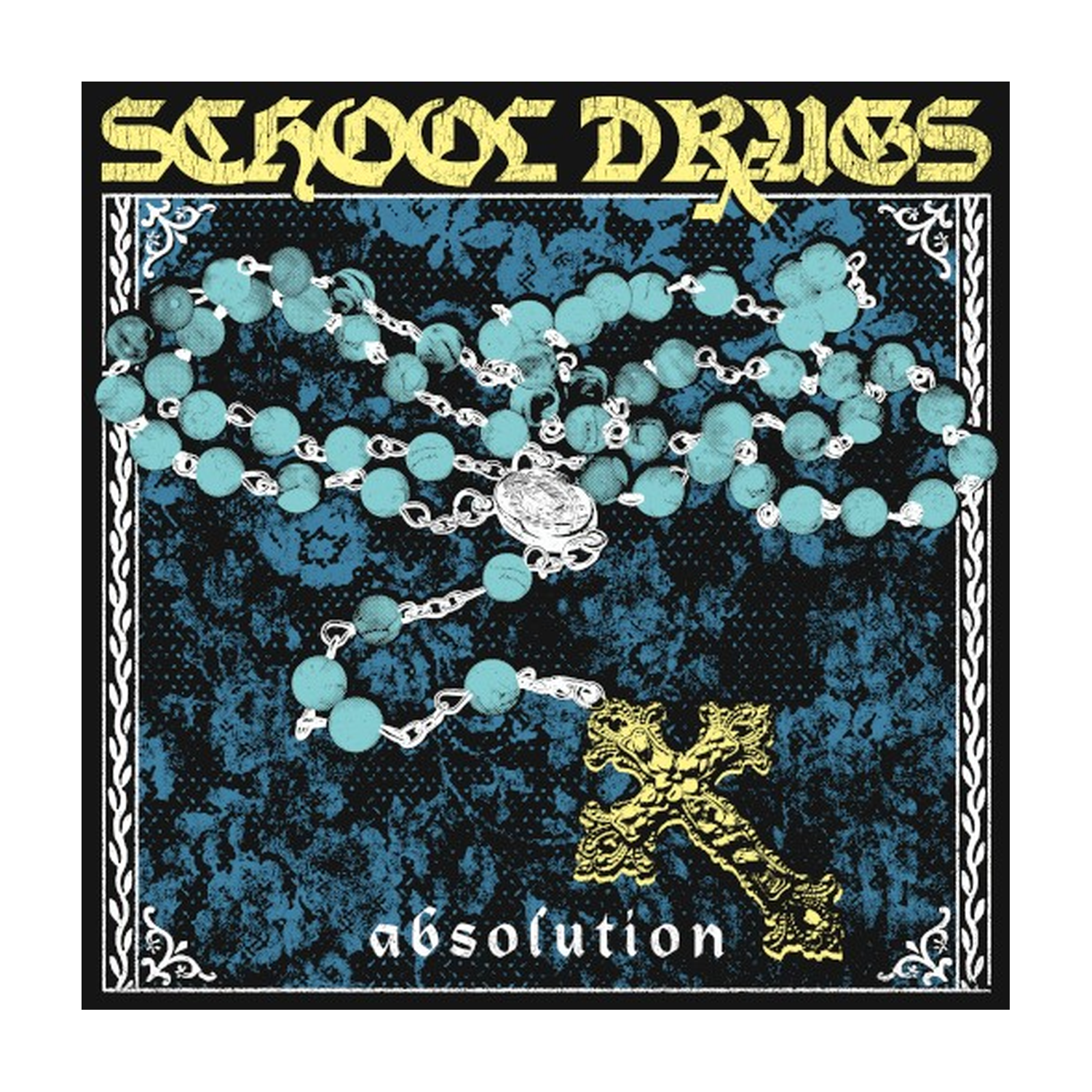 School Drugs - Absolution
