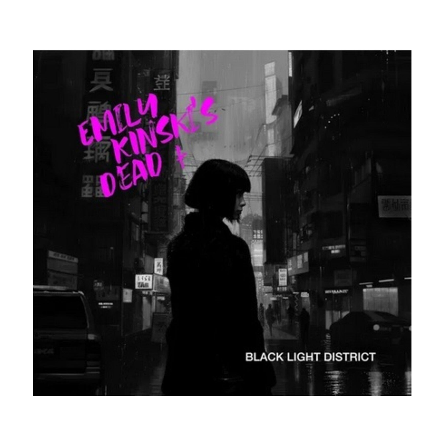 Emily Kinski's Dead - Black Light Distrct