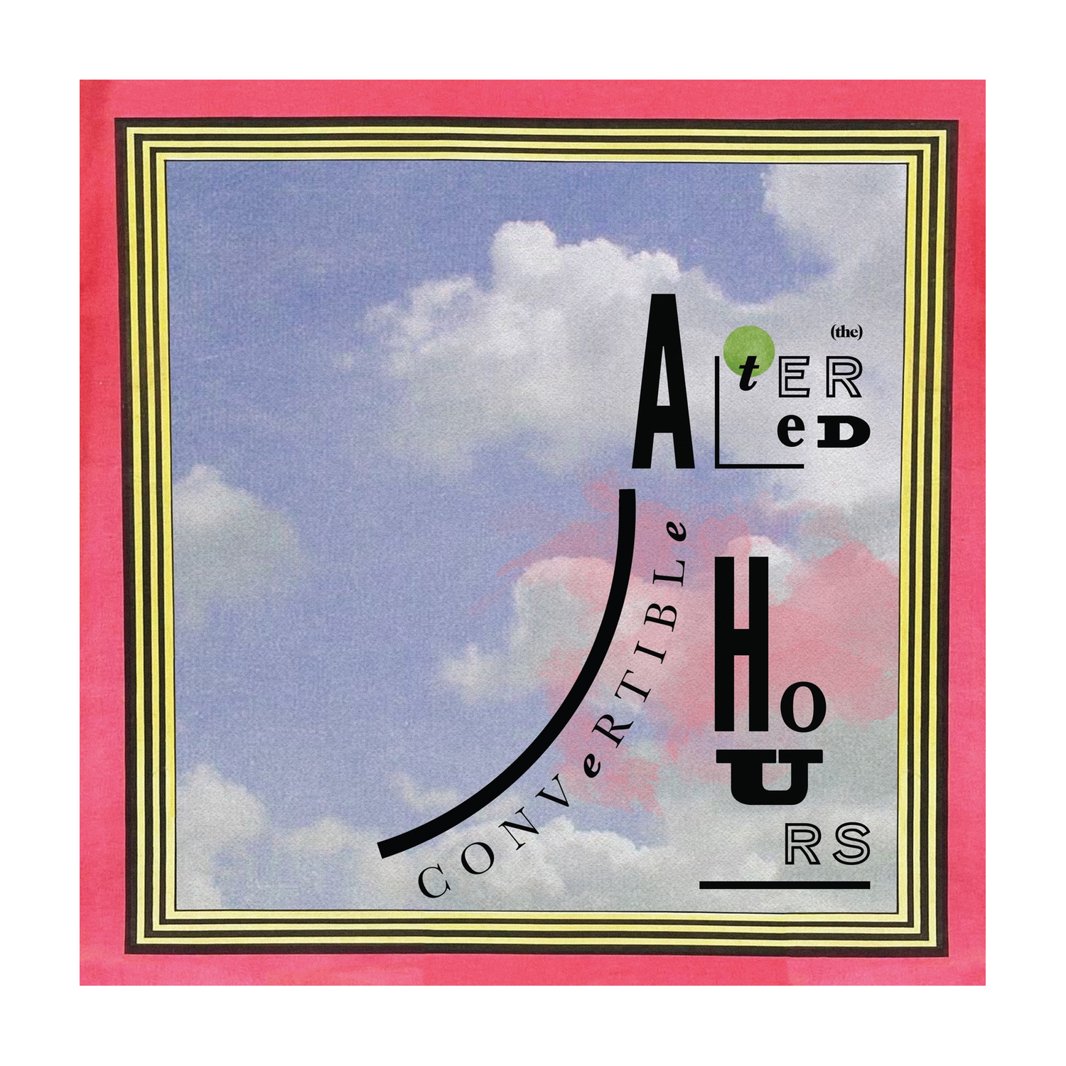 Altered Hours - Convertible