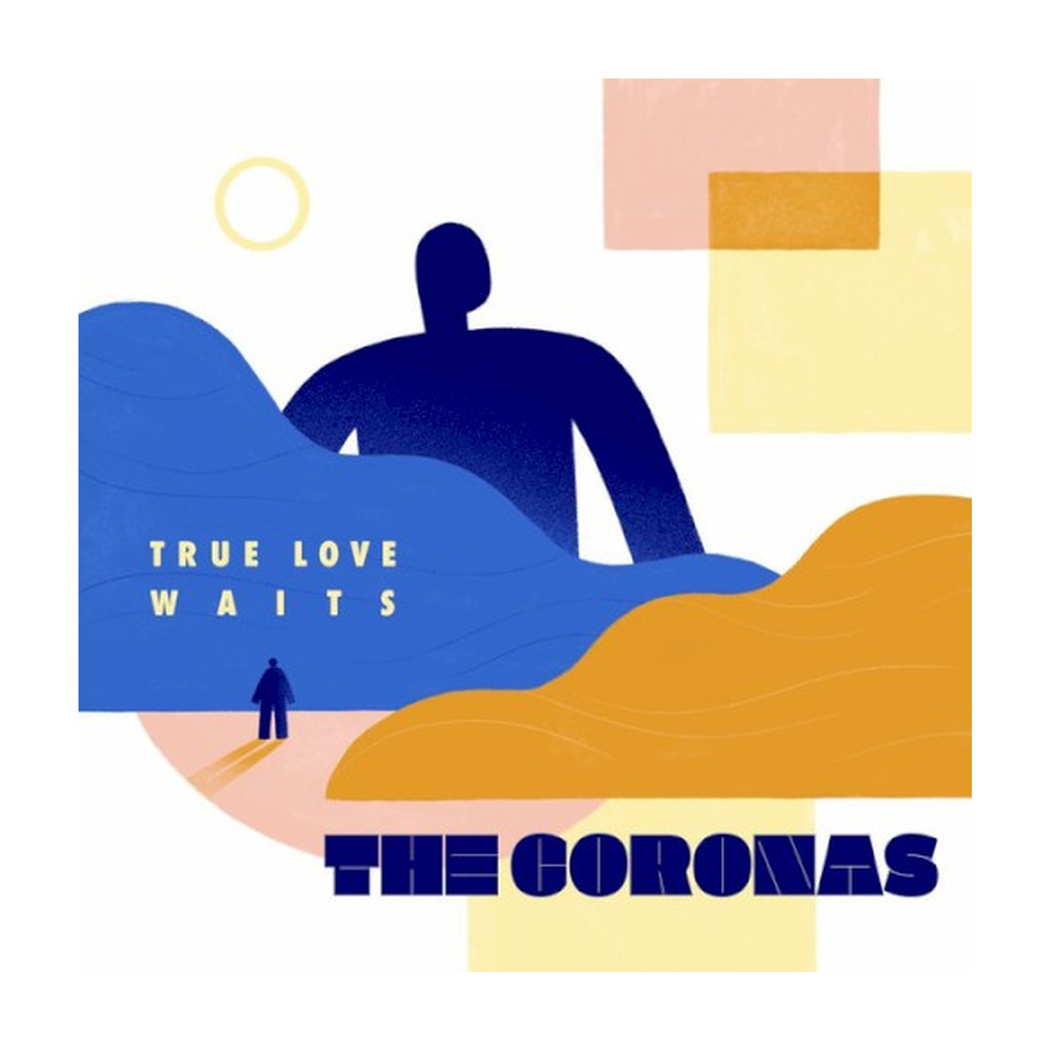 Coronas - True Love Waits