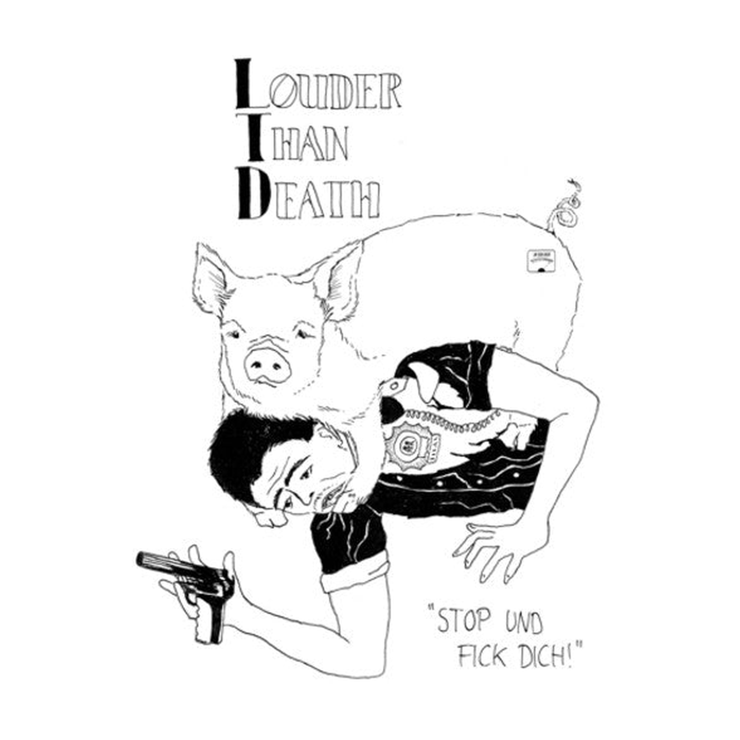 LTD - Stop Und Fick Dich!