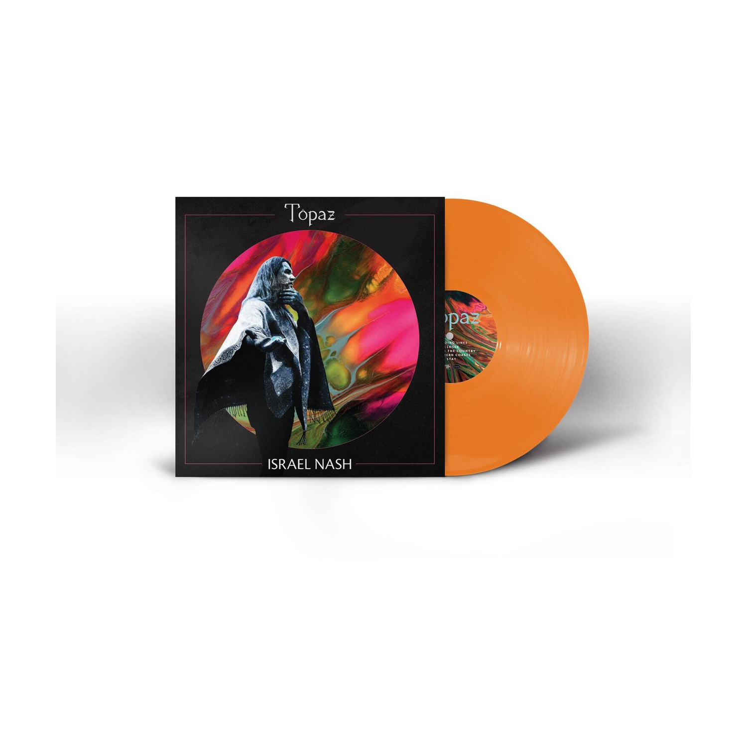 Israel Nash - Topaz (Orange Vinyl)