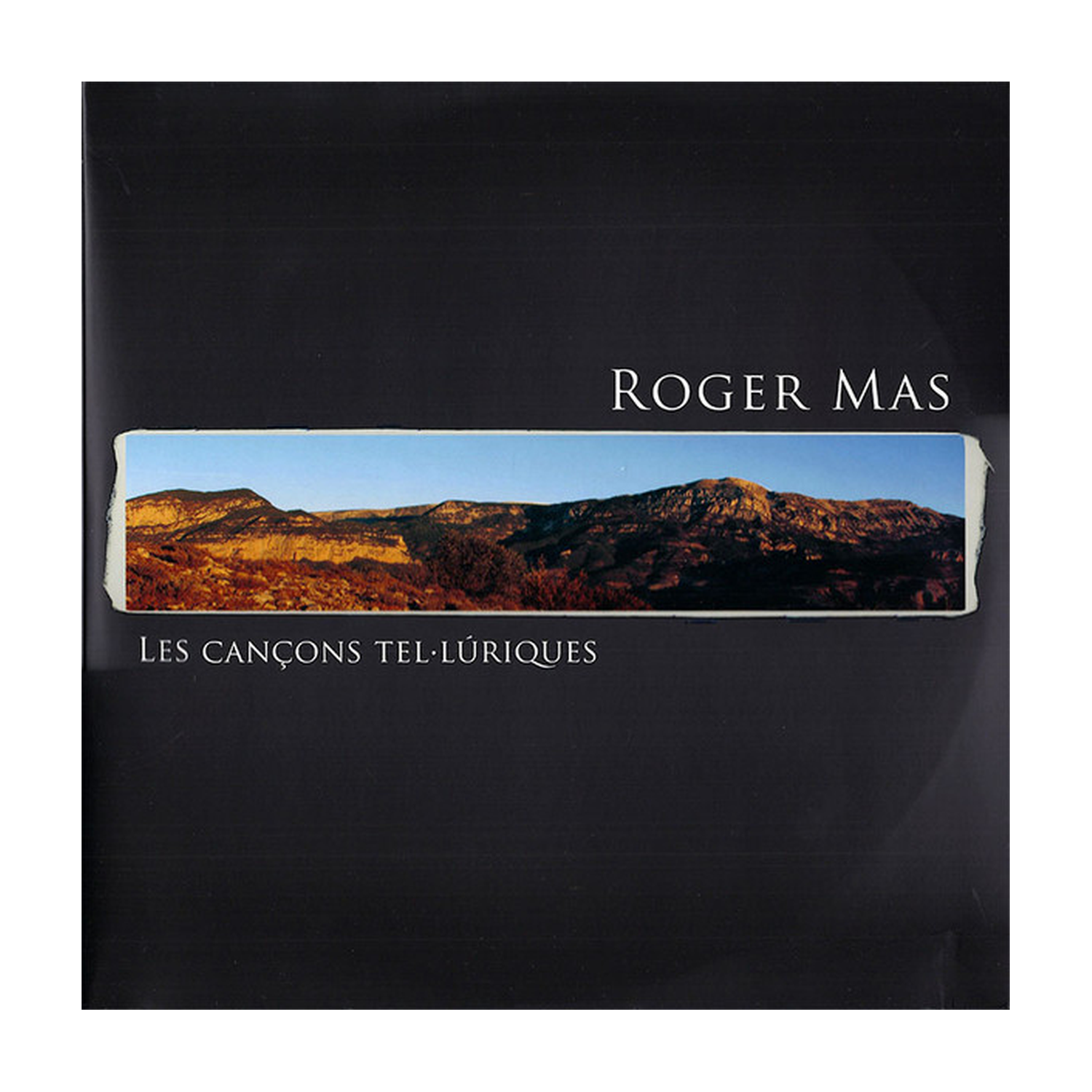 Roger Mas - Les Cancons Telluriques (Nueva Edicion) 2xLP