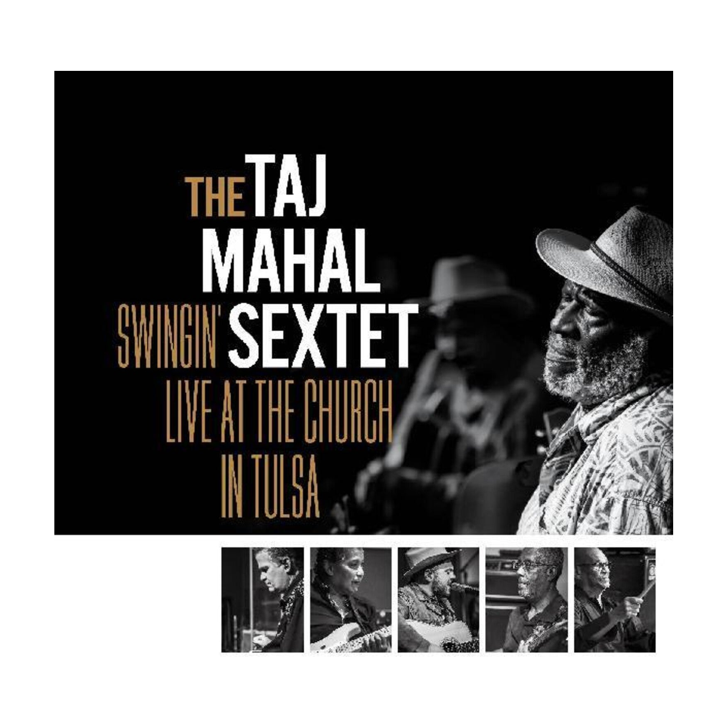 Taj Mahal Sextet - Swingin Live At The Church In Tulsa (CD)