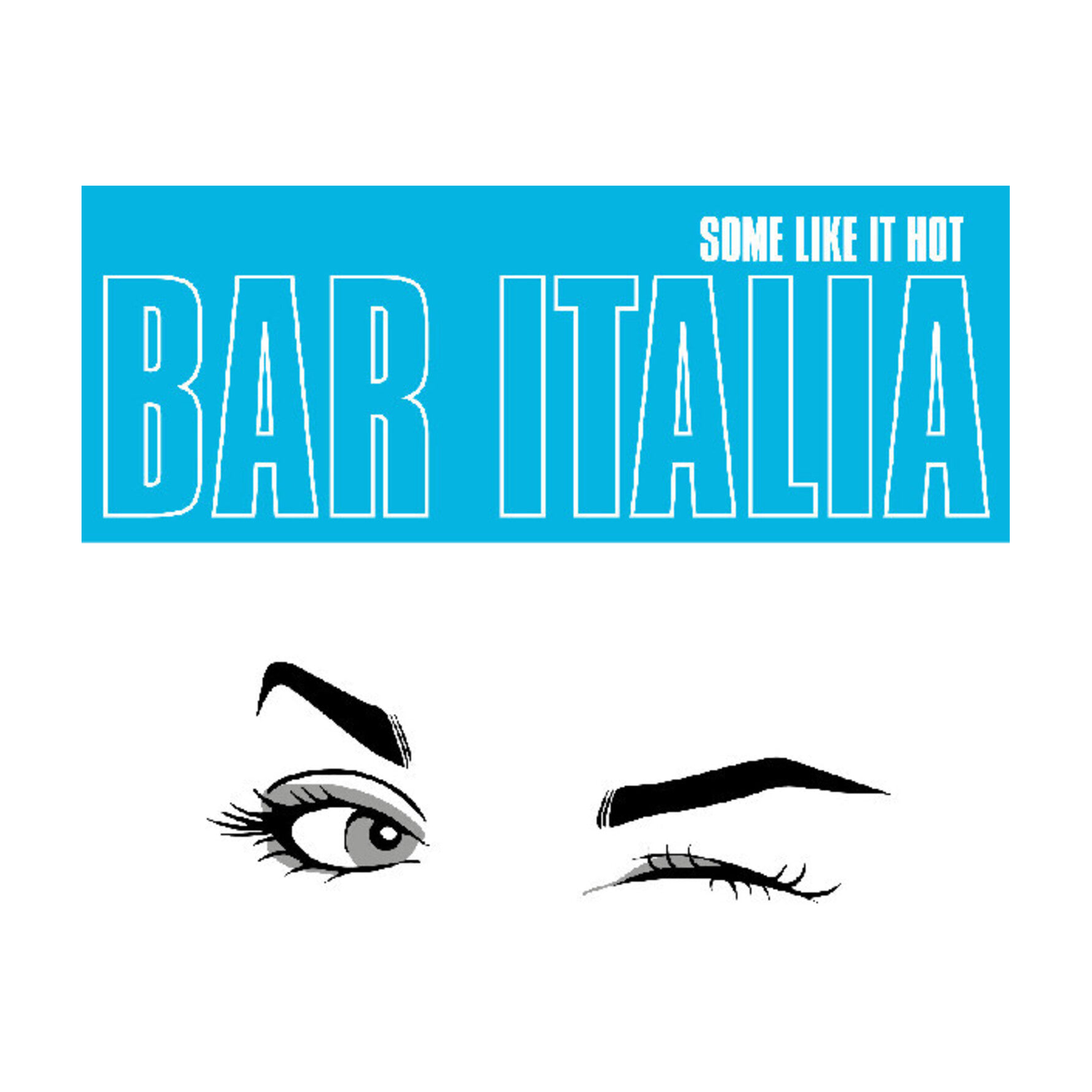 Bar Italia - Some Like It Hot (CD)