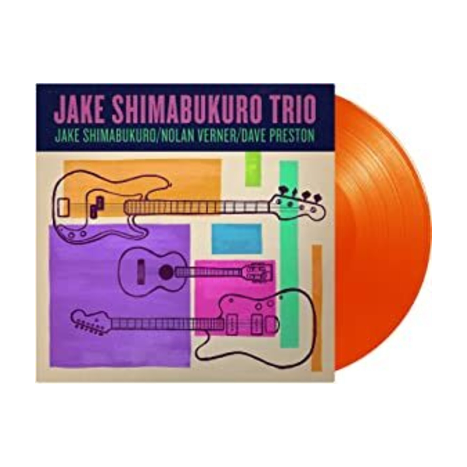 Jake Shimabukuro / Nolan Verner / Dave Preston - Trio (Orange Vinyl)