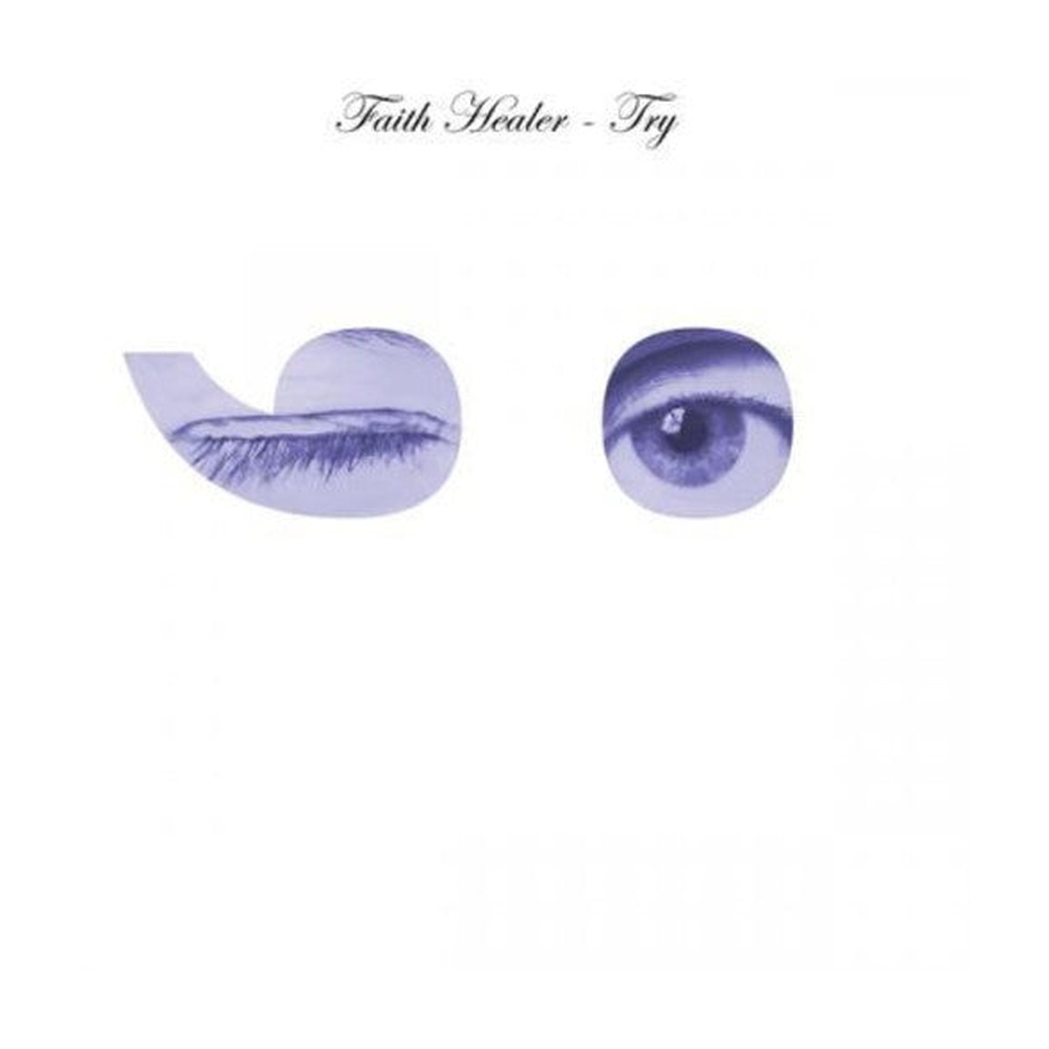 Faith Healer - Try ;)