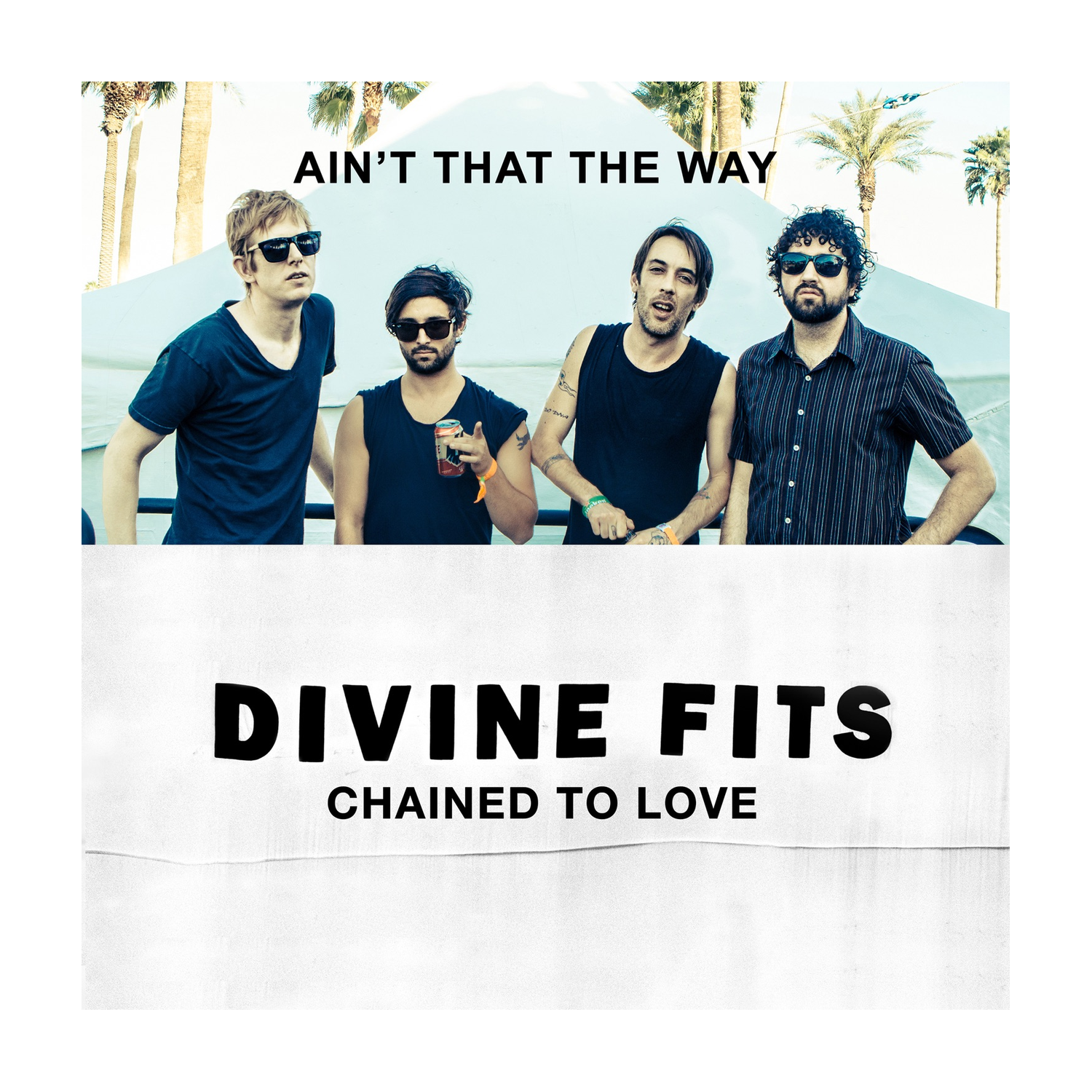 Divine Fits - Chained to Love