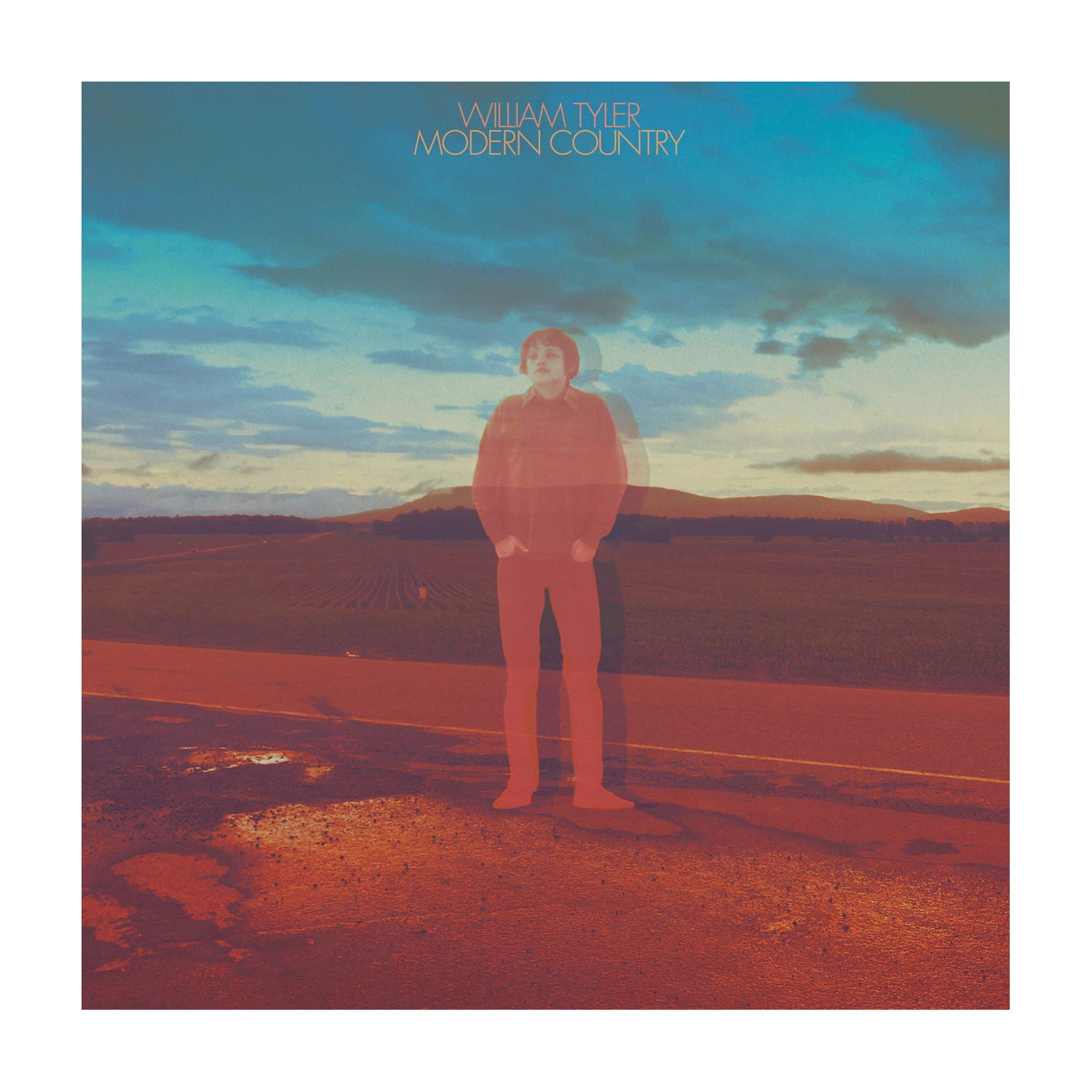 William Tyler - Modern Country