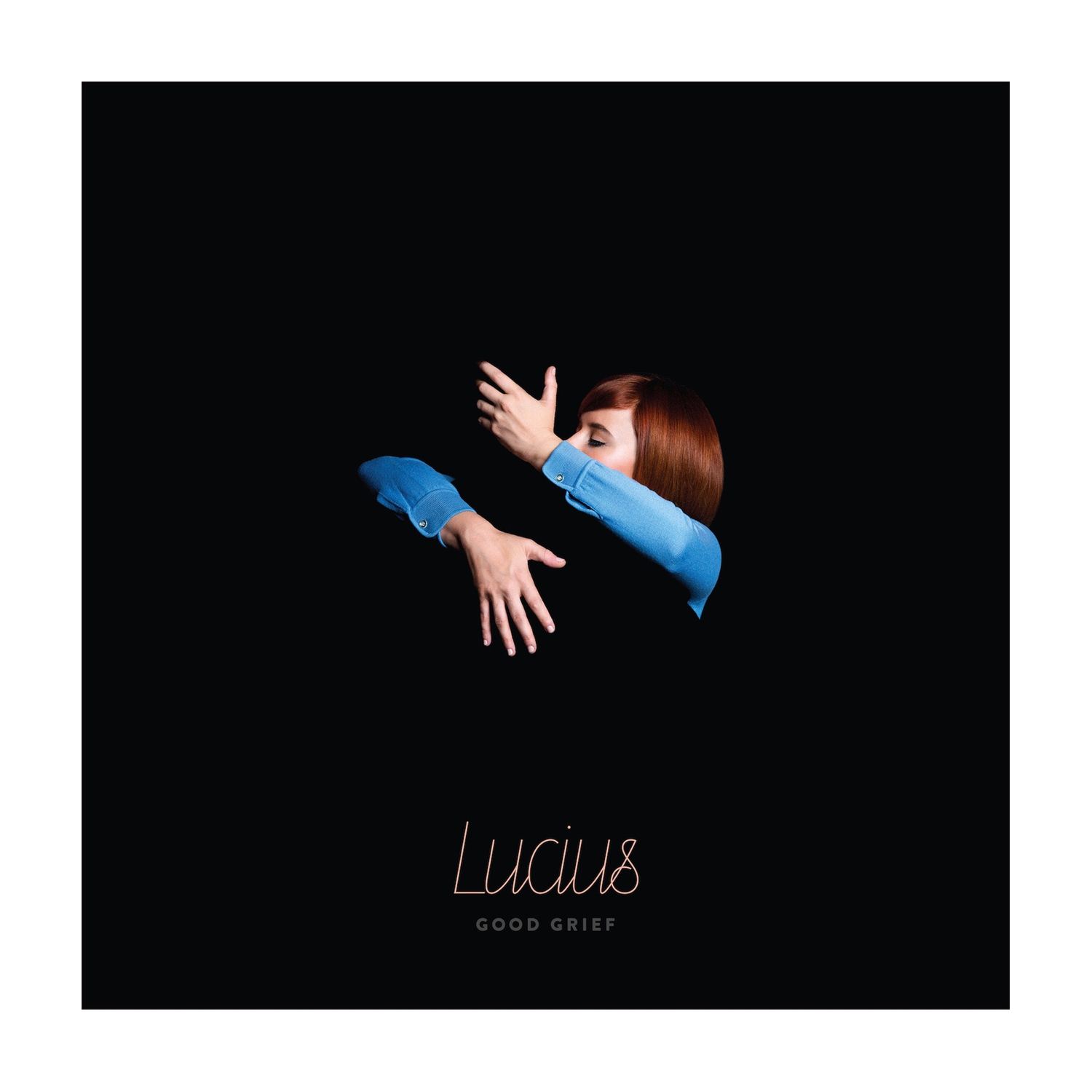 Lucius - Good Grief