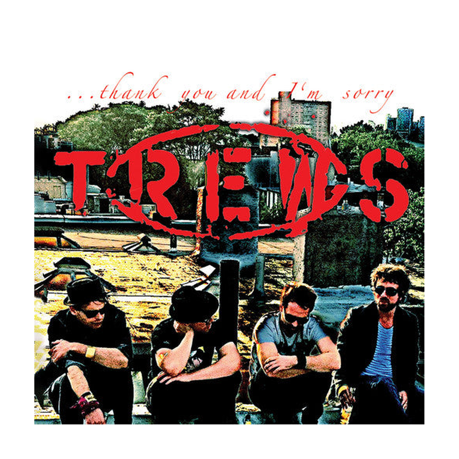 Trews - Thank You & I'm Sorry (CD)