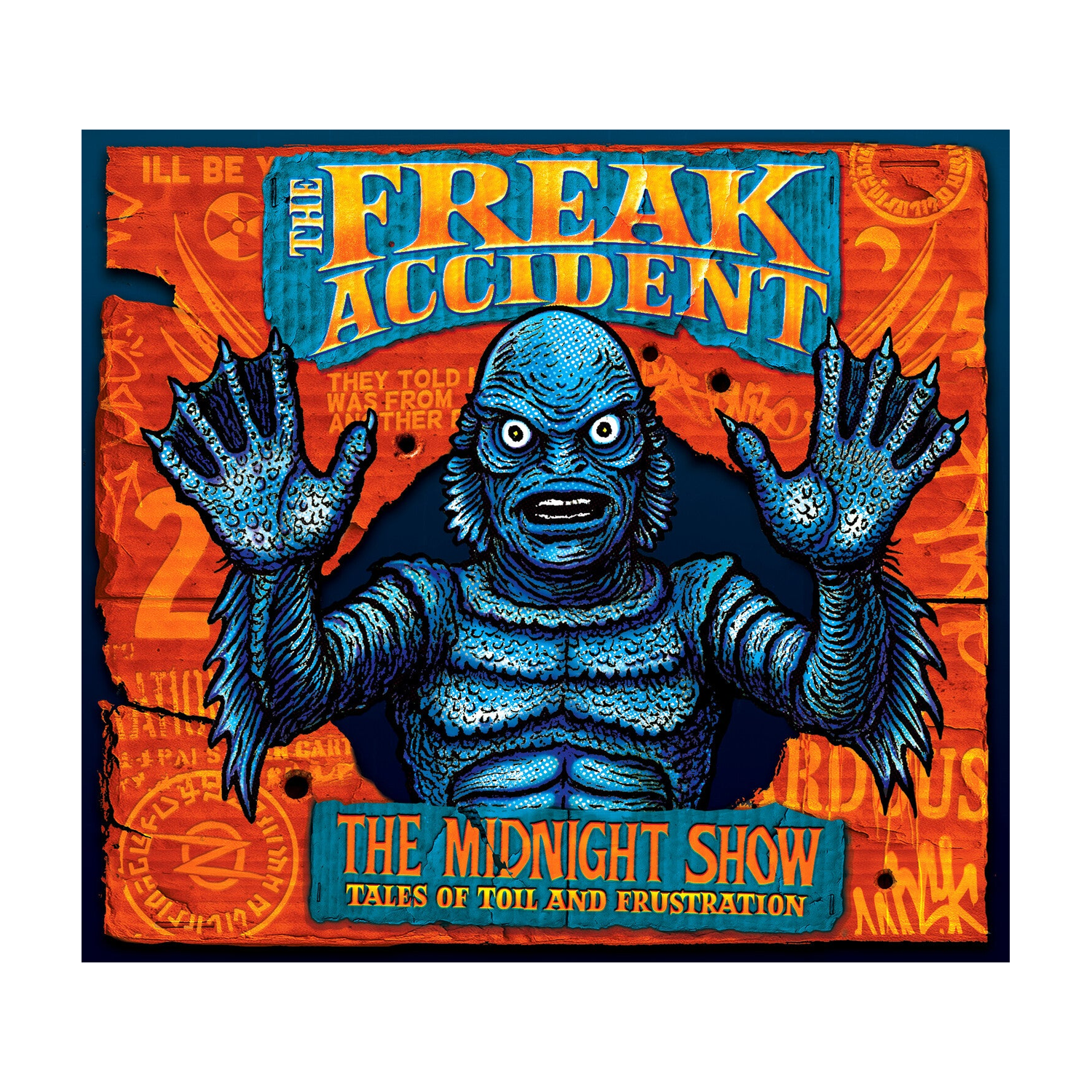 Freak Accident - The Midnight Show