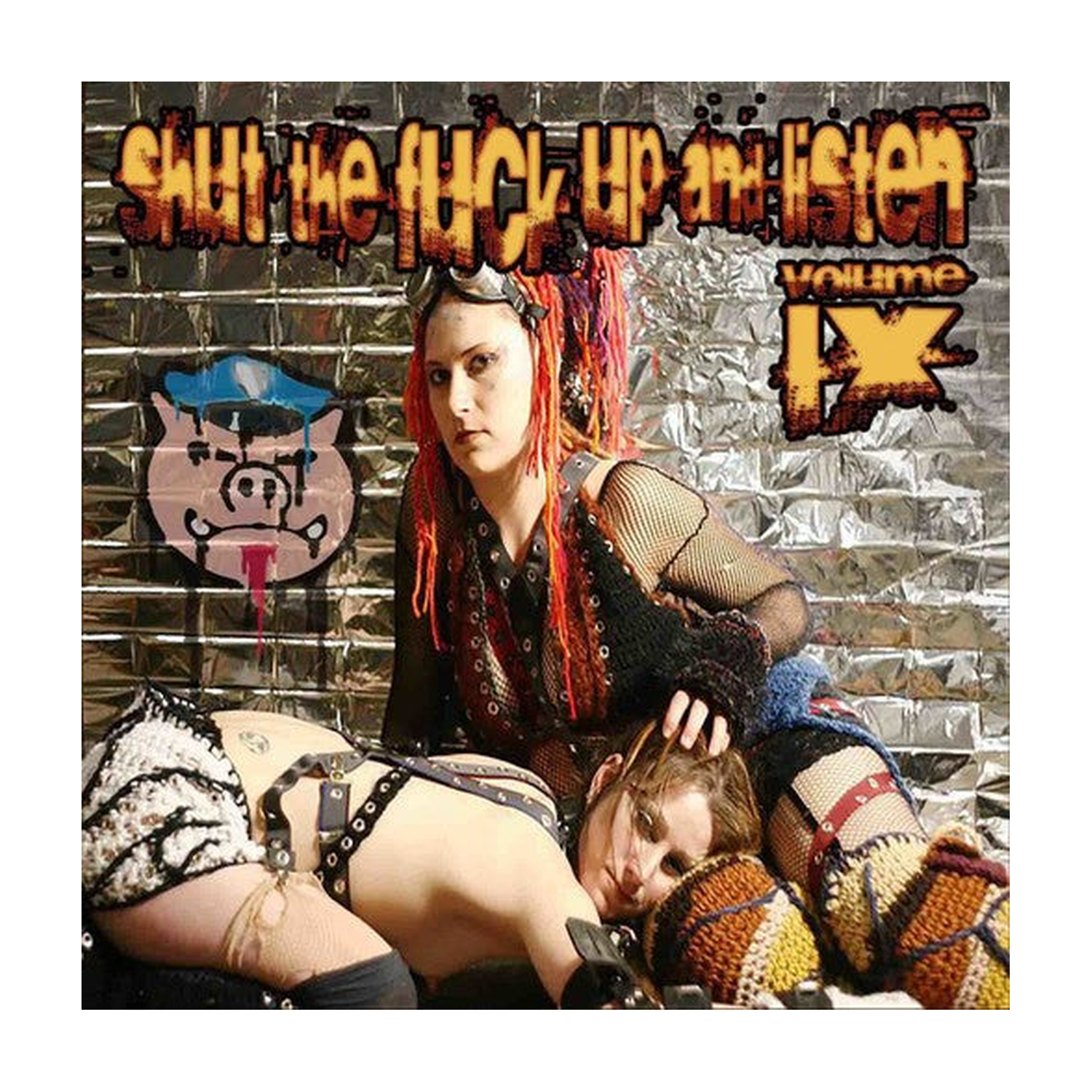 Various Artists - Shut The Fuck Up & Listen 9