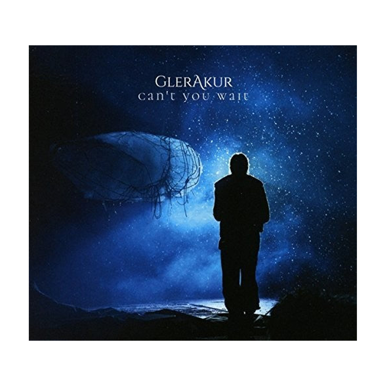 Glerakur - Can't You Wait (CD)