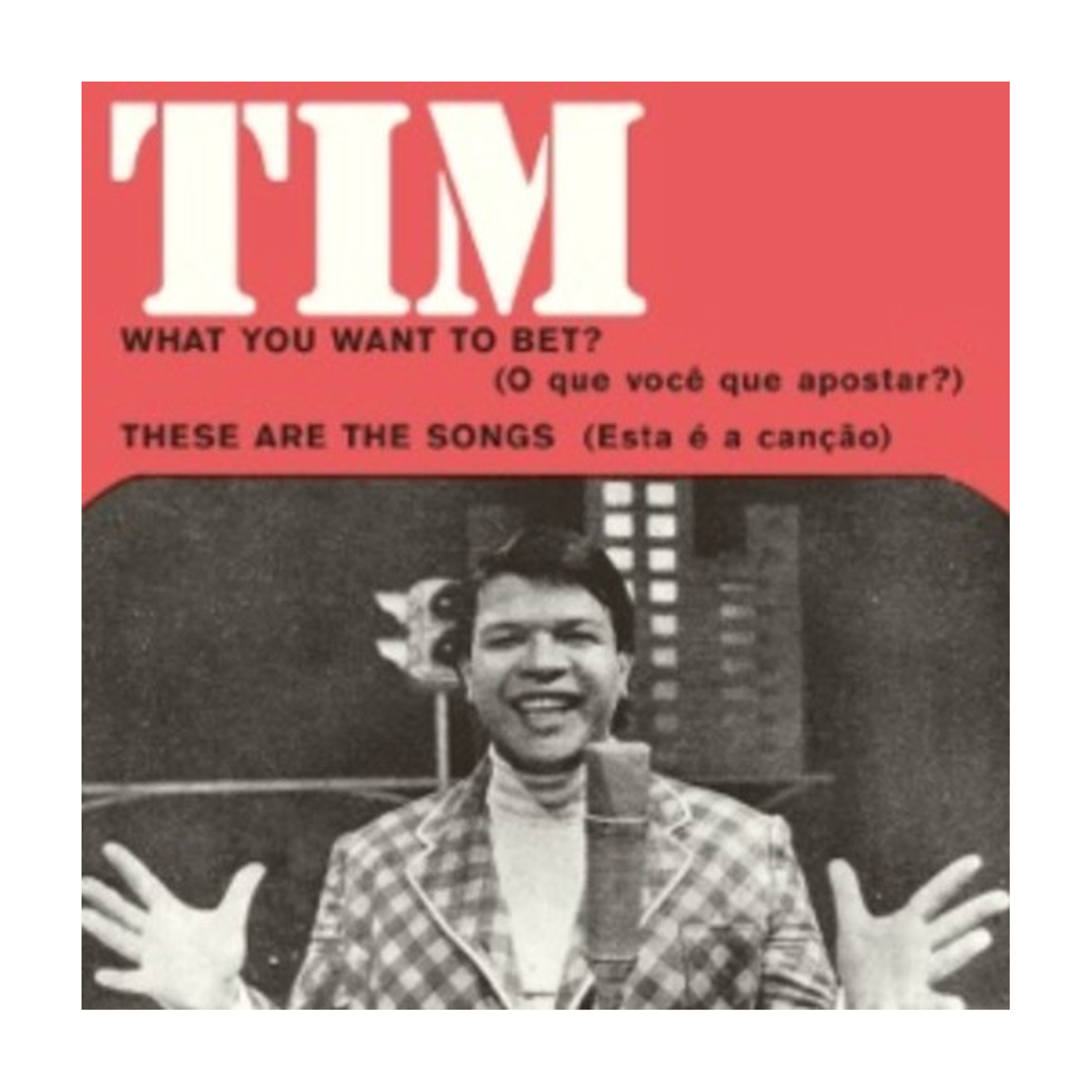 Tim Maia - What You Want To Bet?