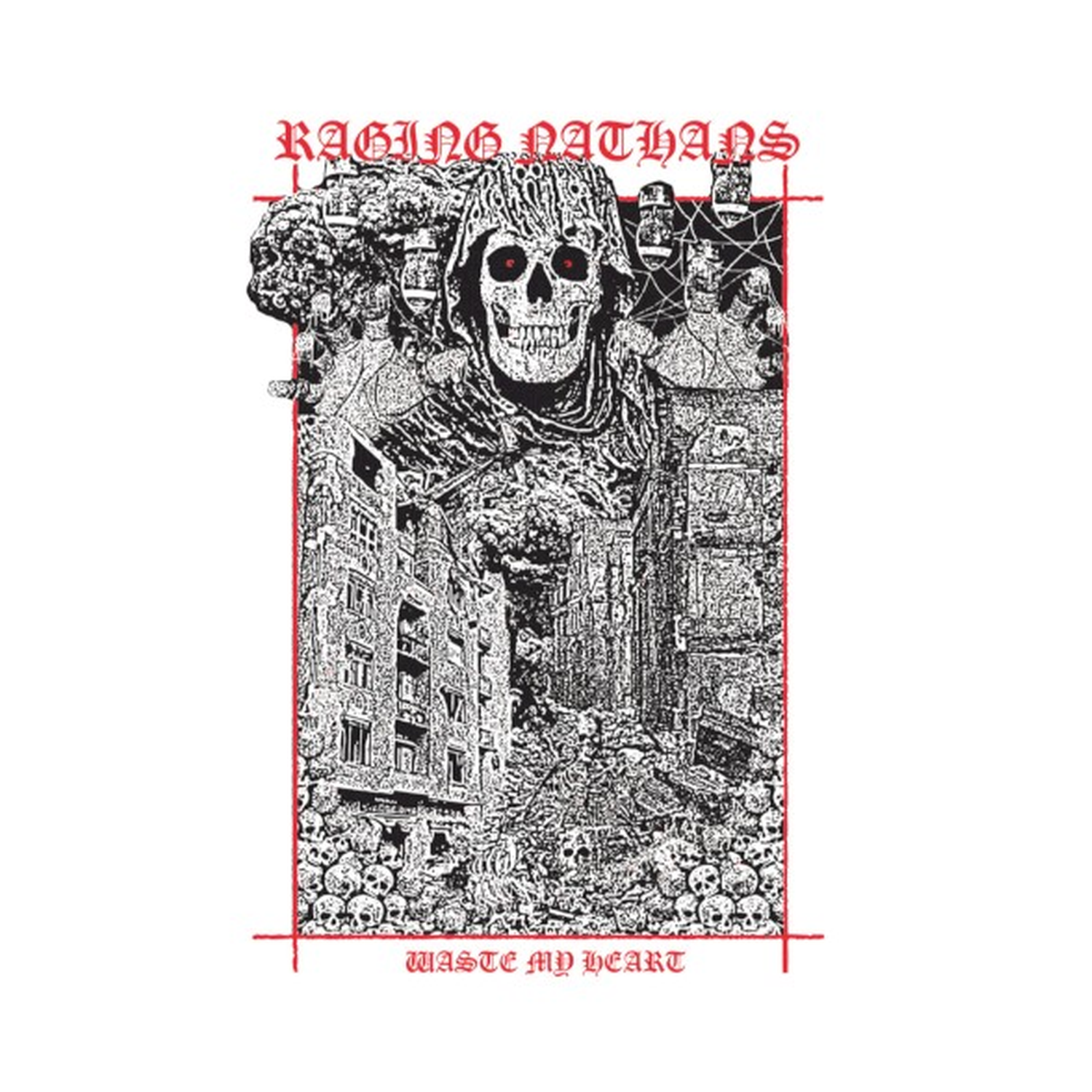 Raging Nathans - Waste My Heart