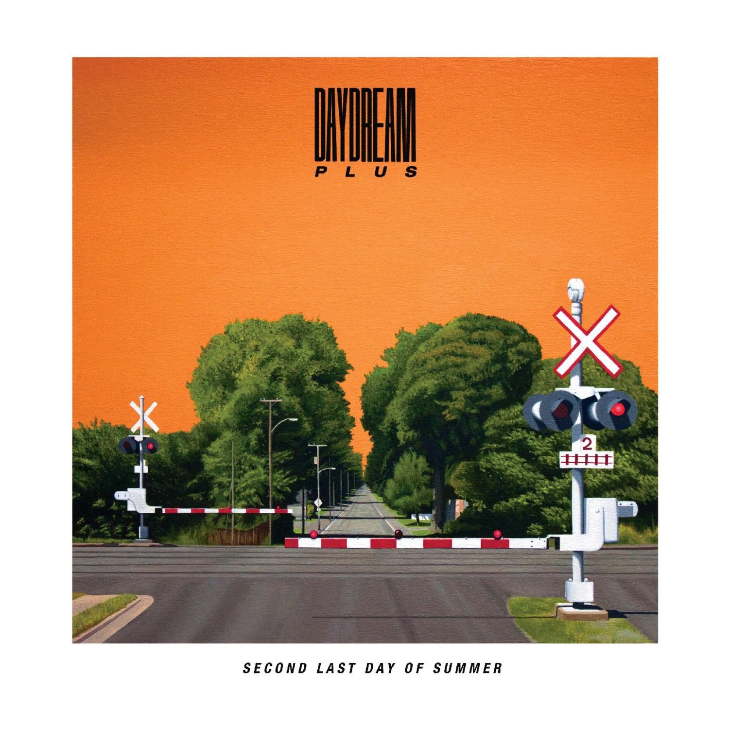 Daydream Plus - Second Last Day of Summer
