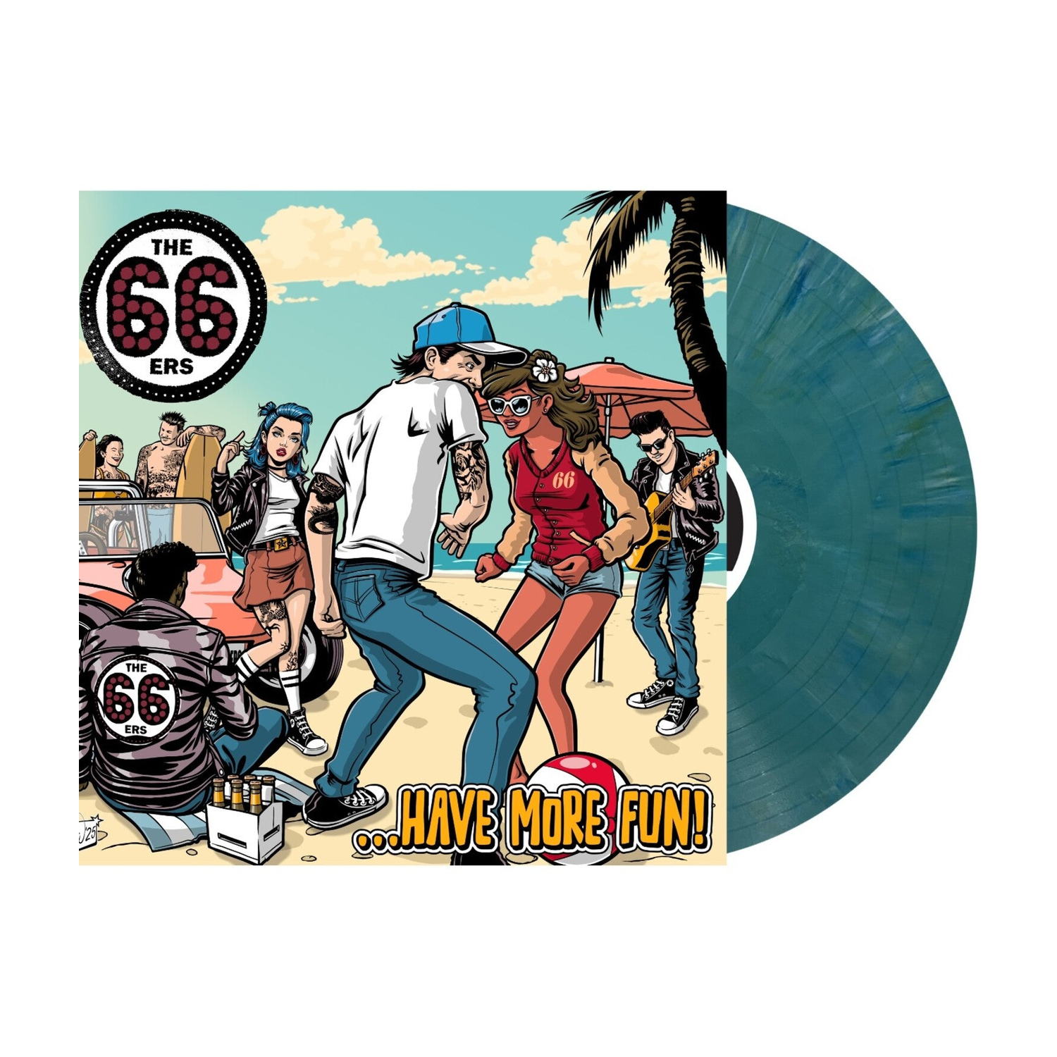 66Ers - Have More Fun (Blue Vinyl)