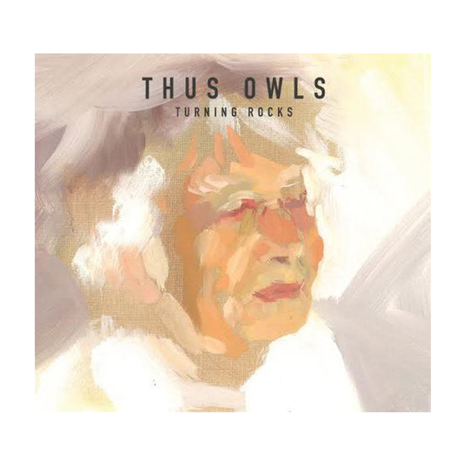 Thus Owls - Turning Rocks