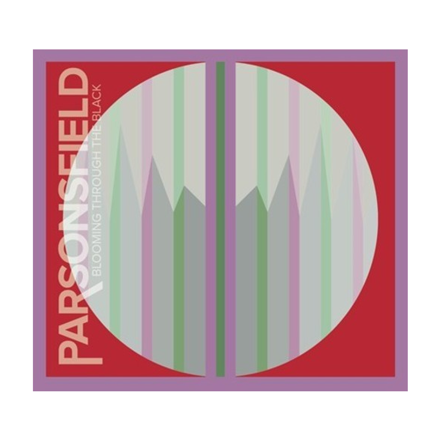Parsonsfield - Blooming Through The Black