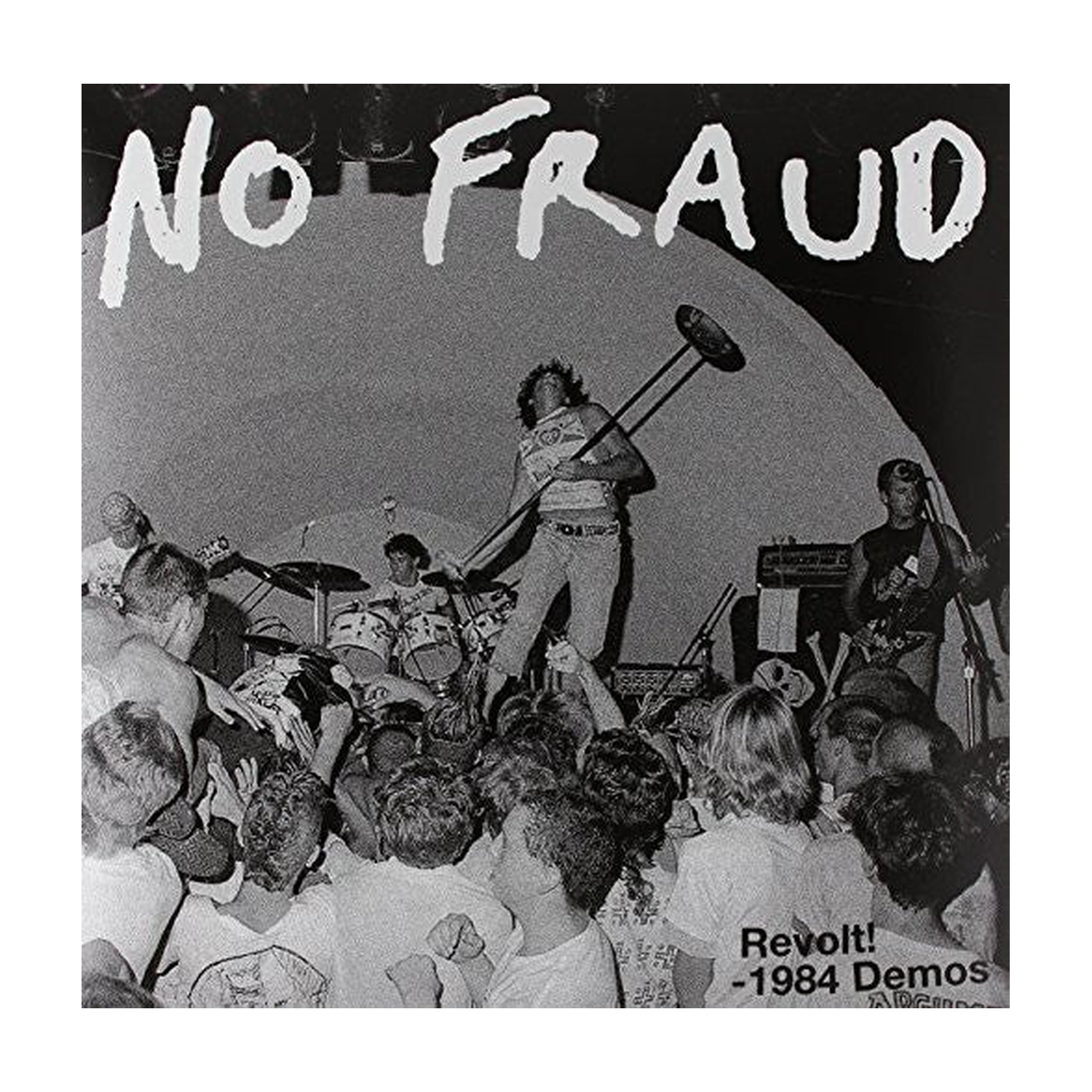 No Fraud - Revolt: 1984 Demos