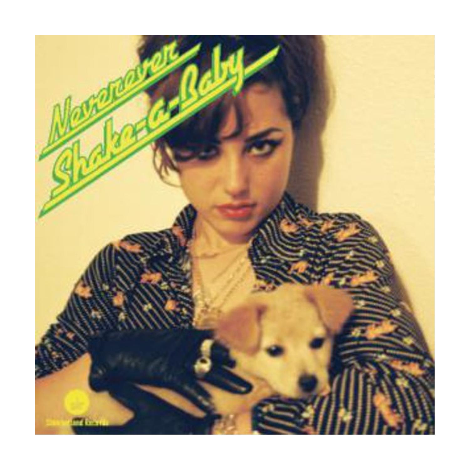 Neverever - Shake A Baby