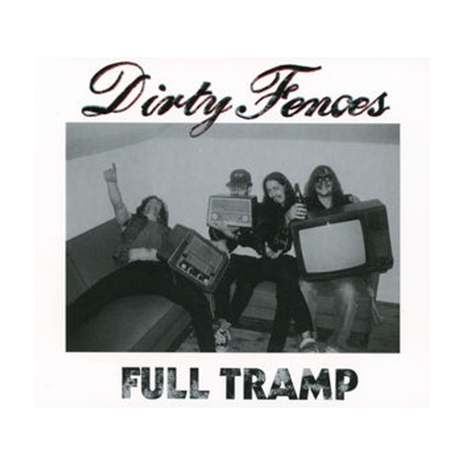 Dirty Fences - Full Tramp (CD)