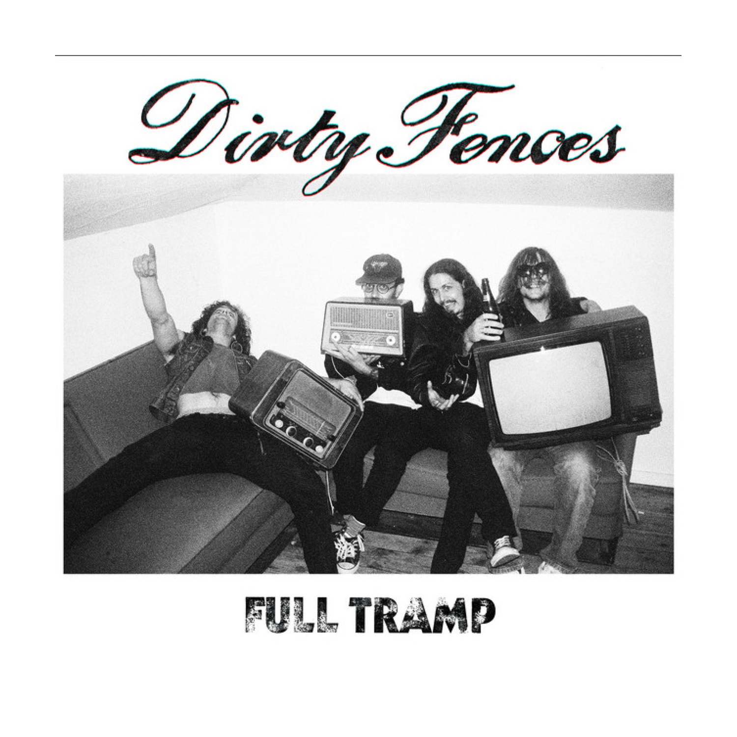 Dirty Fences - Full Tramp (Cassette)