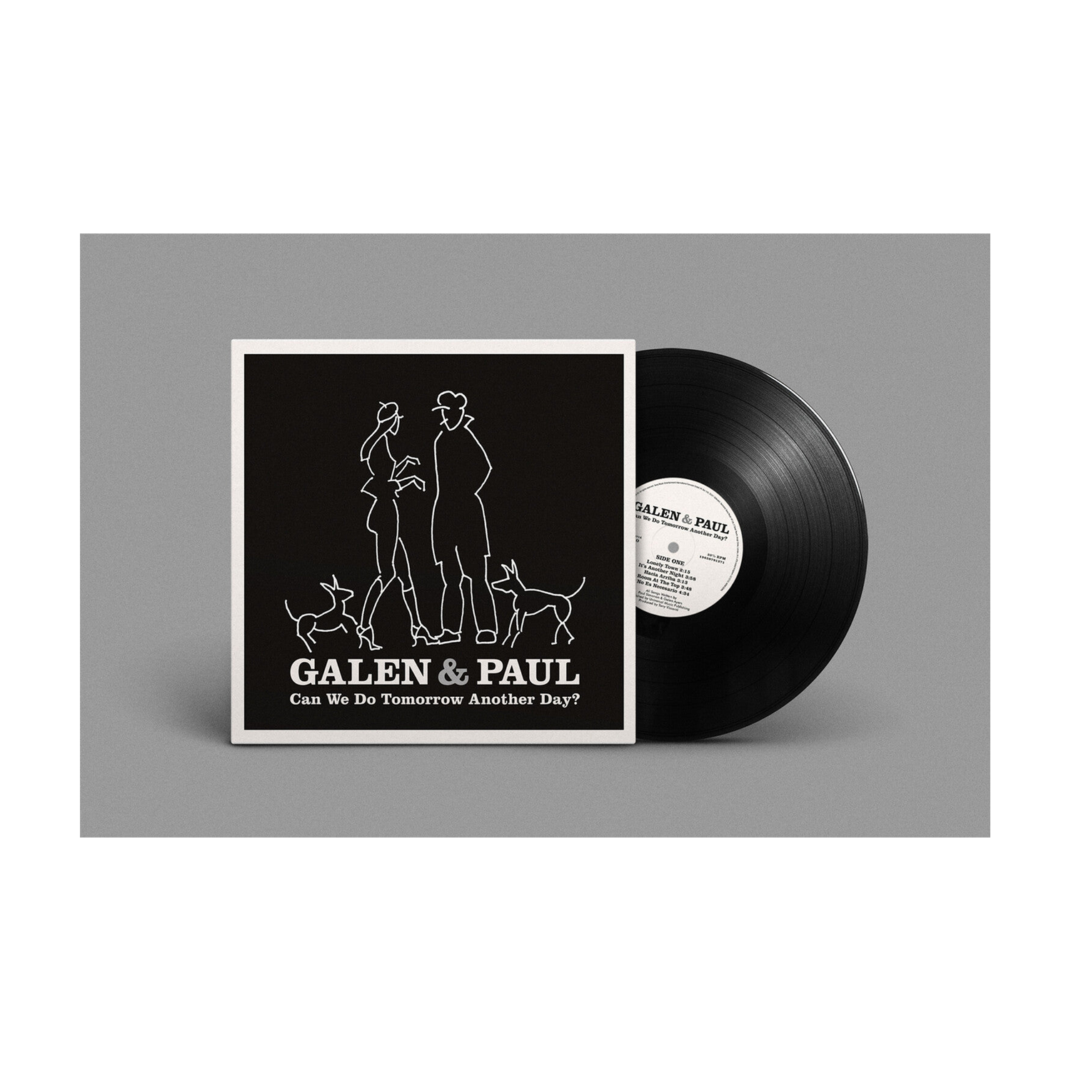 Galen & Paul - Can We Do Tomorrow Another Day?