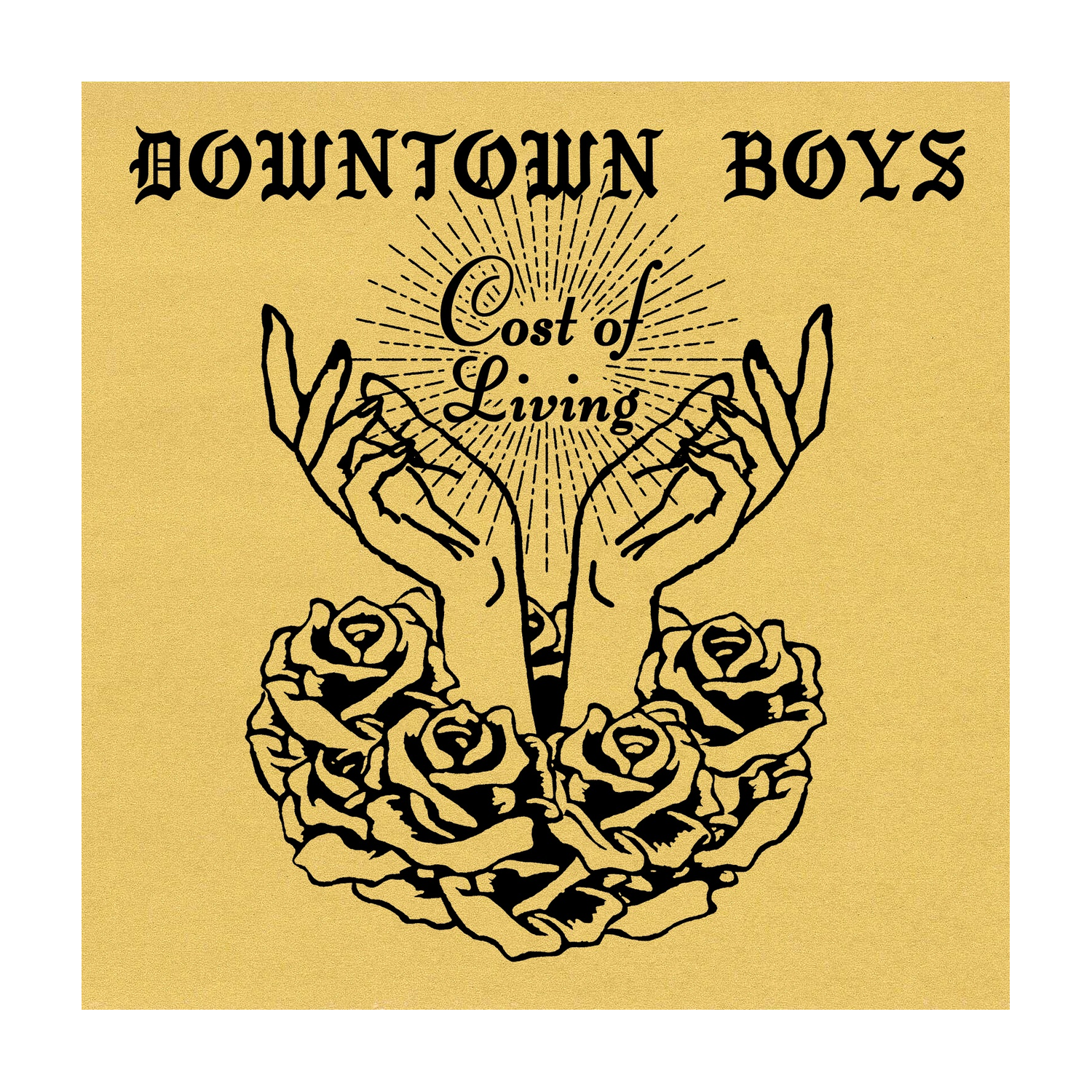 Downtown Boys - Cost Of Living
