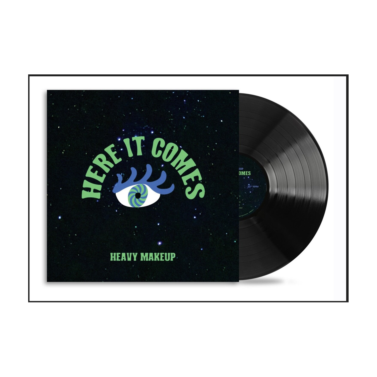 Heavy Makeup - Here It Comes