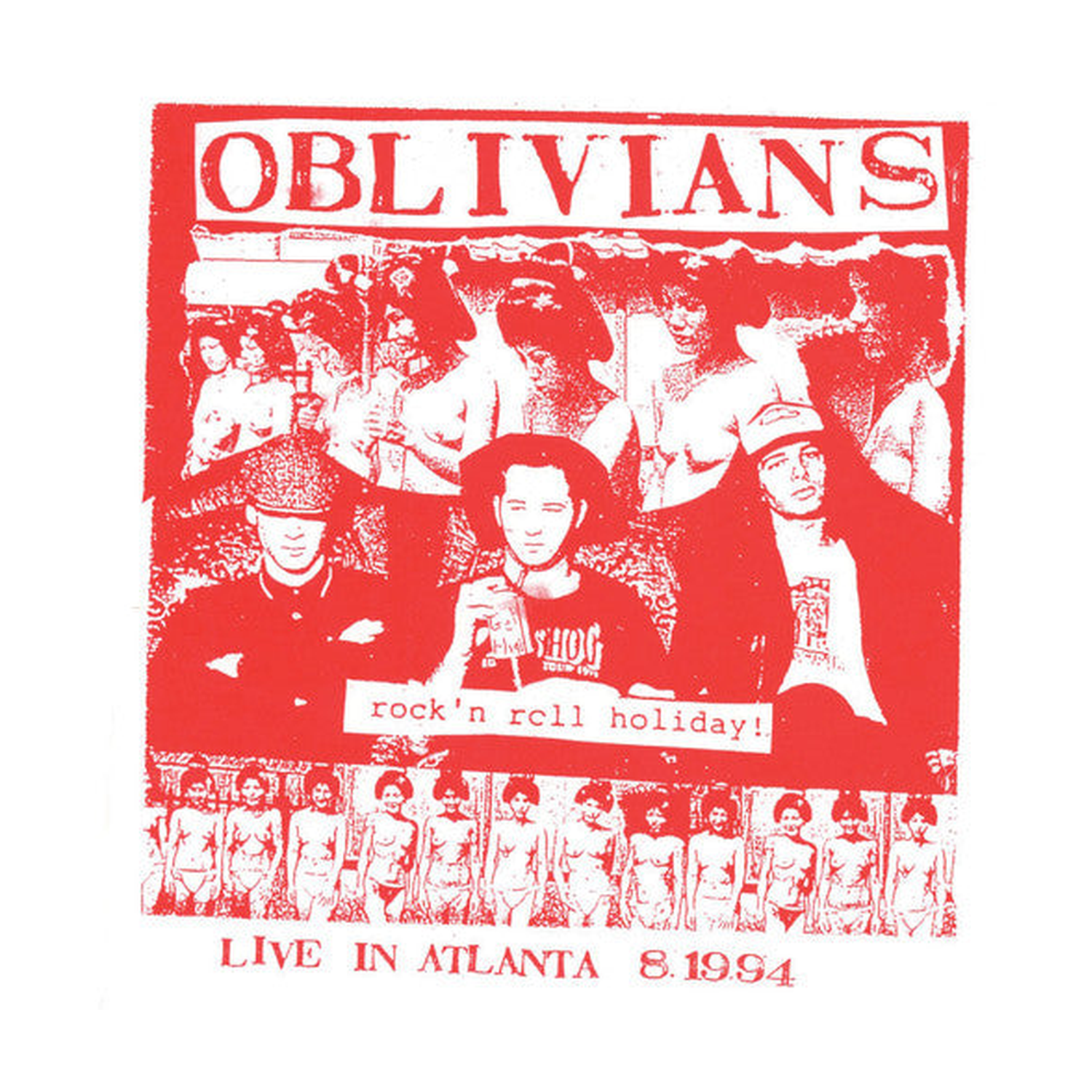 Oblivians - Rock N' Roll Holiday: Live In Atlanta