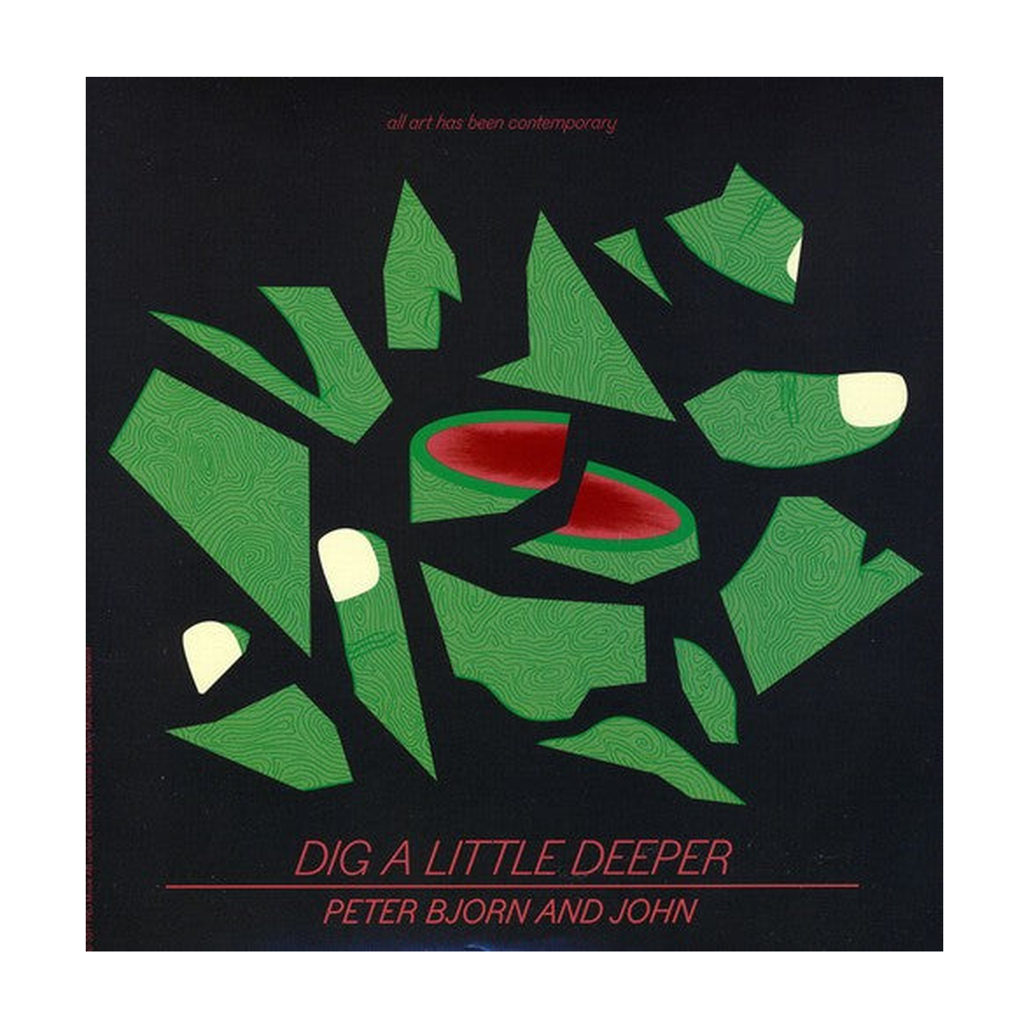 Peter Bjorn & John - Dig a Little Deeper