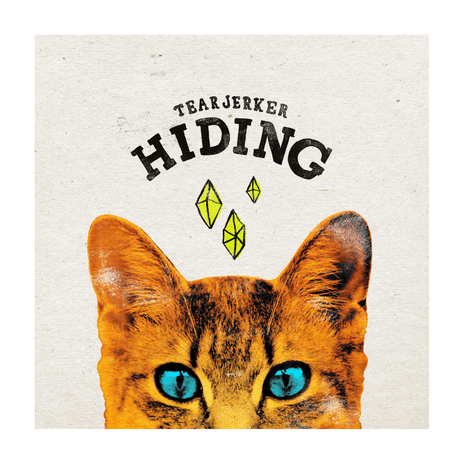 Tearjerker - Hiding