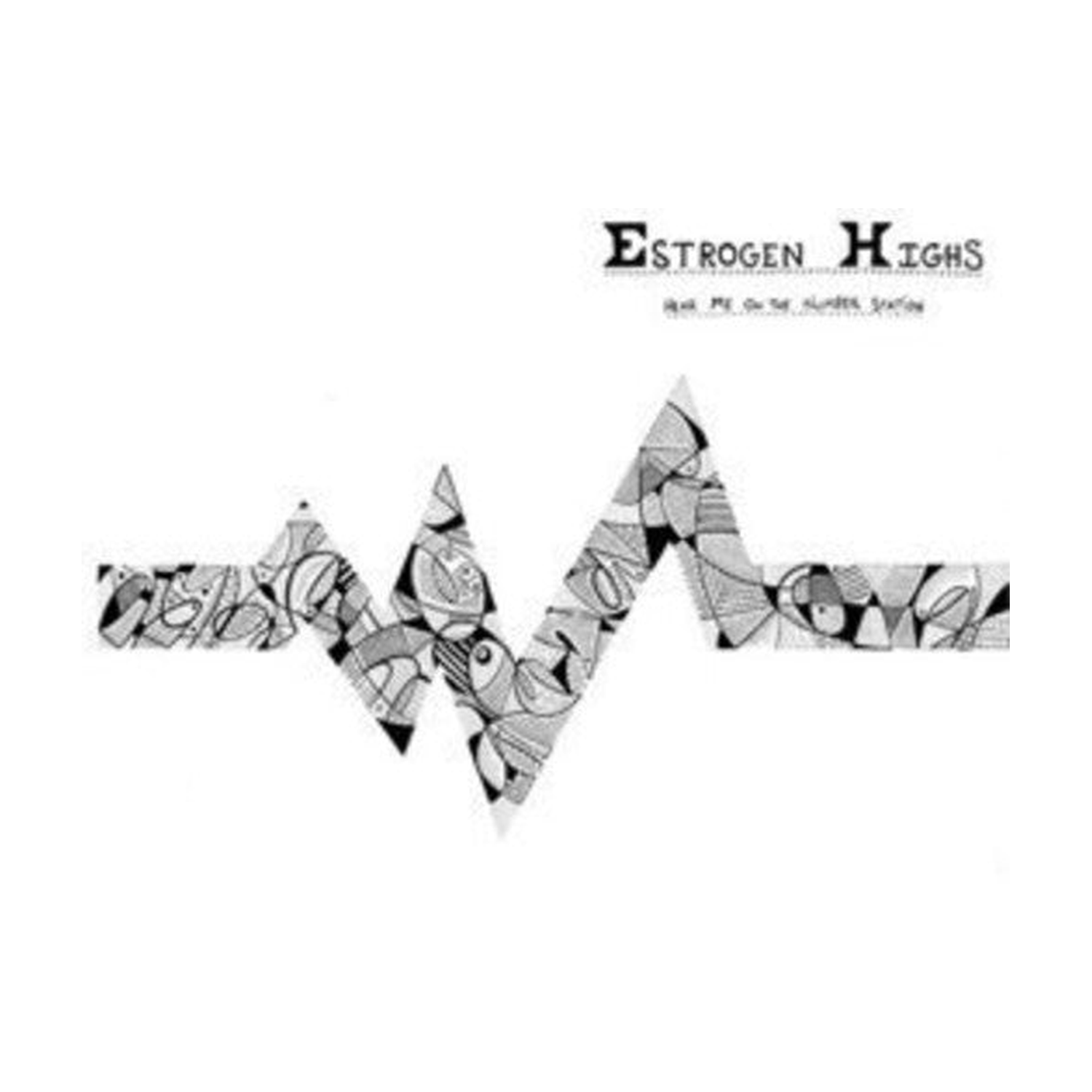 Estrogen Highs - Hear Me on the Number Station