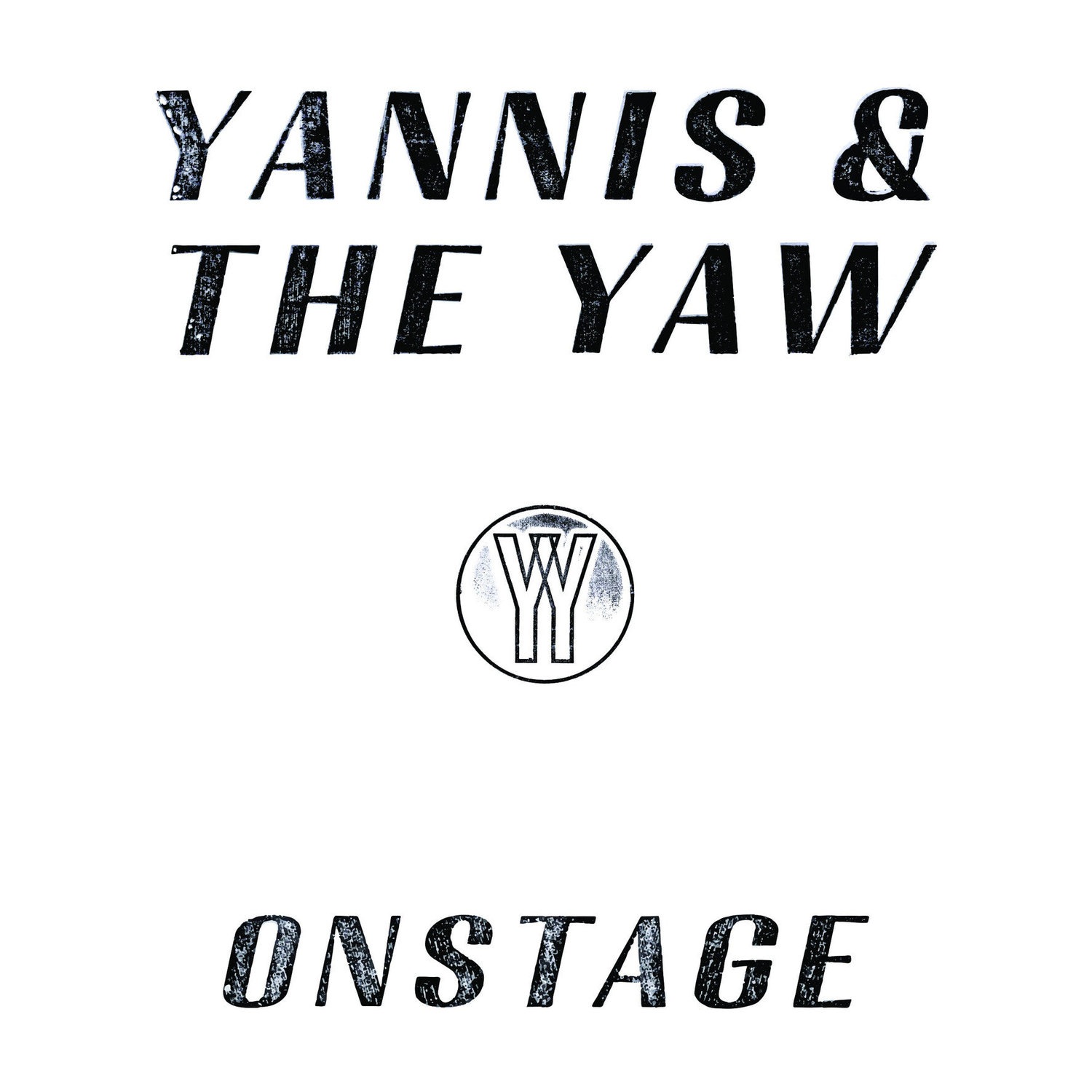 Yannis & the Yaw - Onstage 2xLP (Limited Edition)